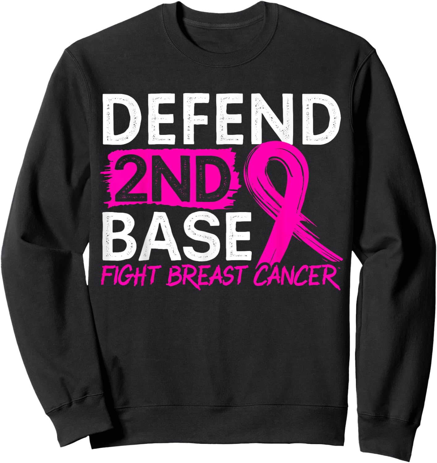 Defend 2nd Base Baseball Player Breast Cancer Awareness Sweatshirt - Sweatshirt | Black