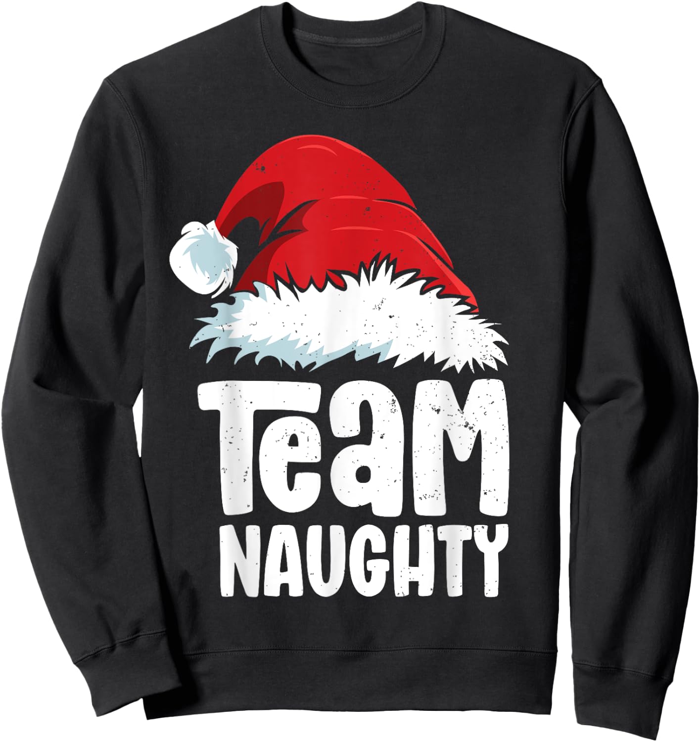 Team Naughty Shirt Kids Women Matching Christmas Sweatshirt - Sweatshirt | Black
