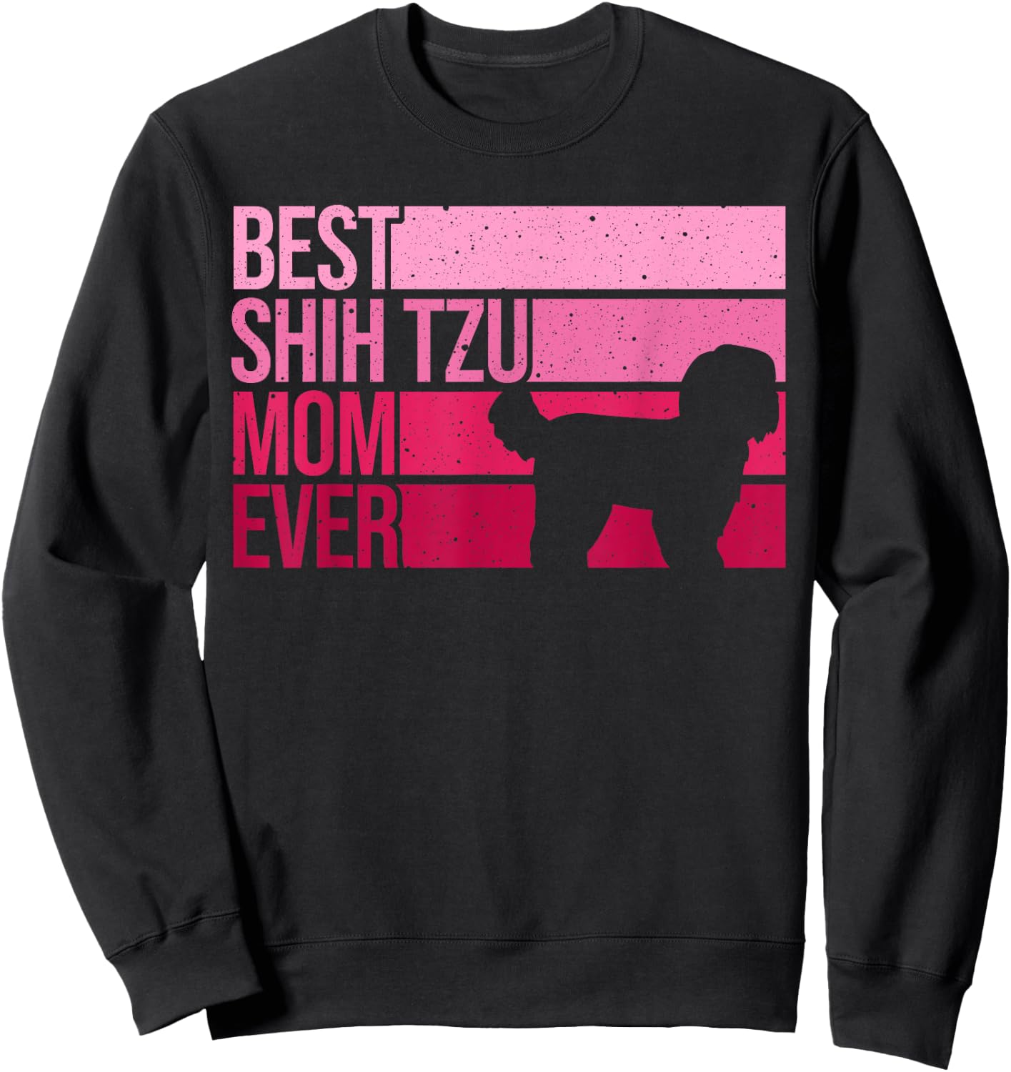 Funny Shih Tzu Mom Art Girl Mother's Day Dog Lover Sweatshirt - Sweatshirt | Black