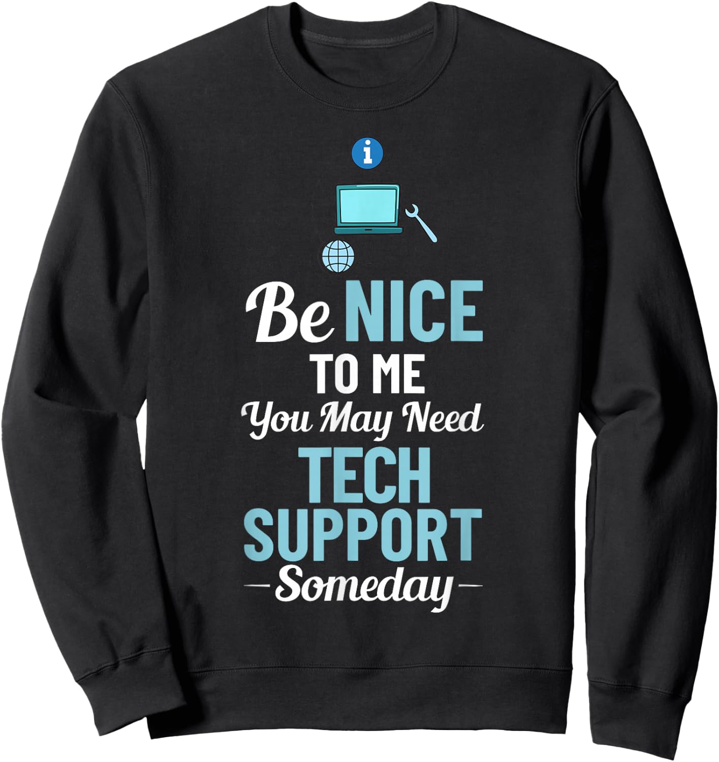 Tech Support IT Technical Engineer Helpdesk Sweatshirt - Sweatshirt | Black
