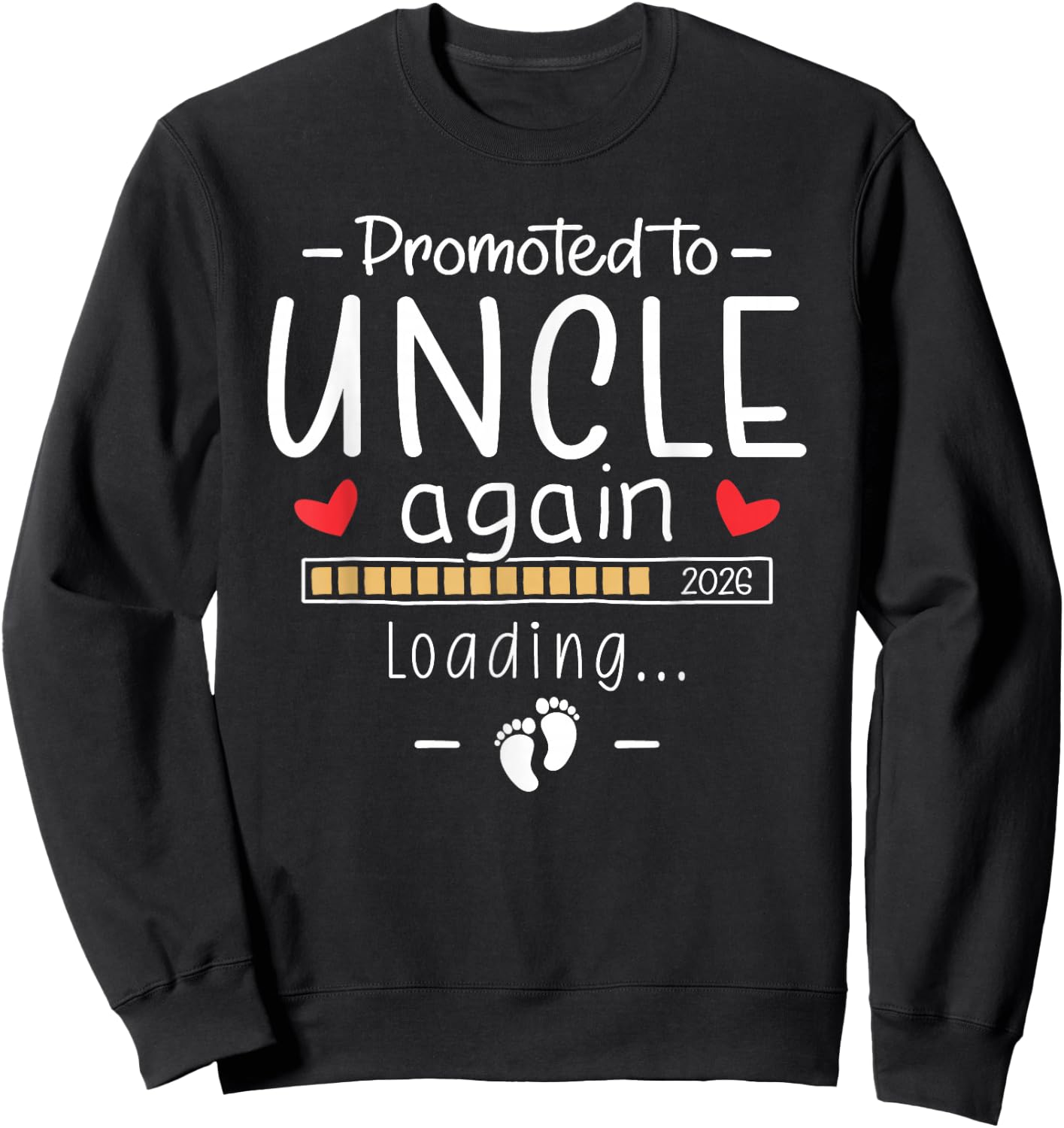 Promoted to Uncle Again 2026 2nd Baby Pregnancy Announcement Sweatshirt - Sweatshirt | Black