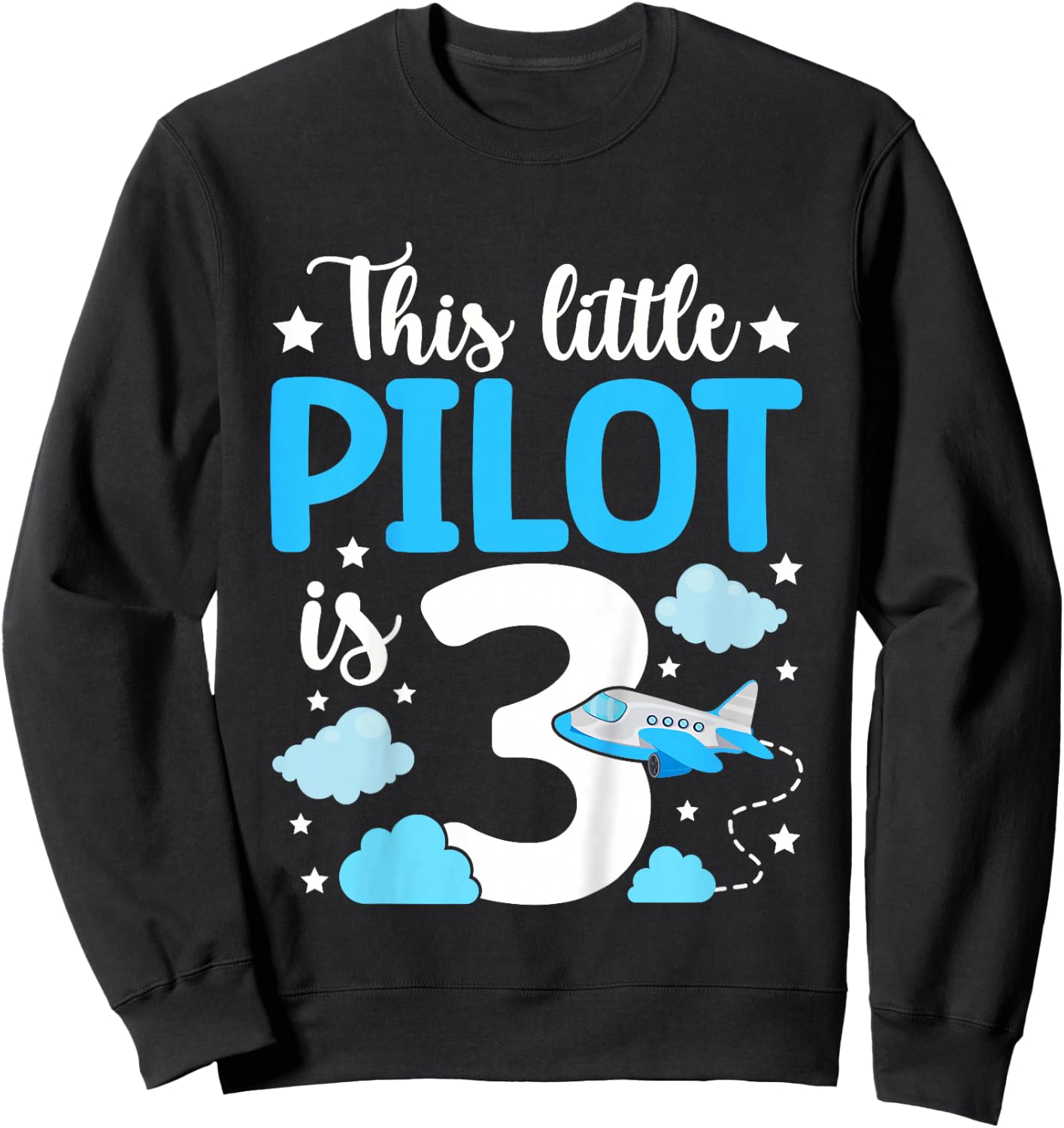 This little Pilot is 3 Airplane 3rd Birthday Sweatshirt - Sweatshirt | Black