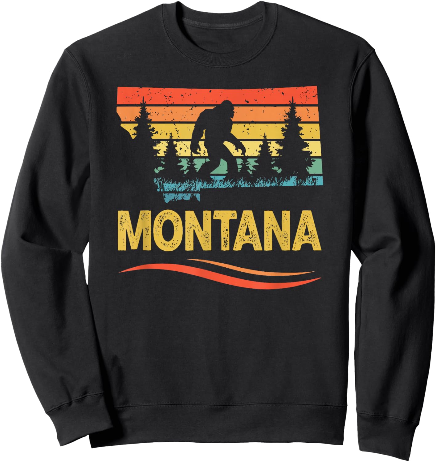 Montana and a Bigfoot Or Sasquatch Sweatshirt - Sweatshirt | Black
