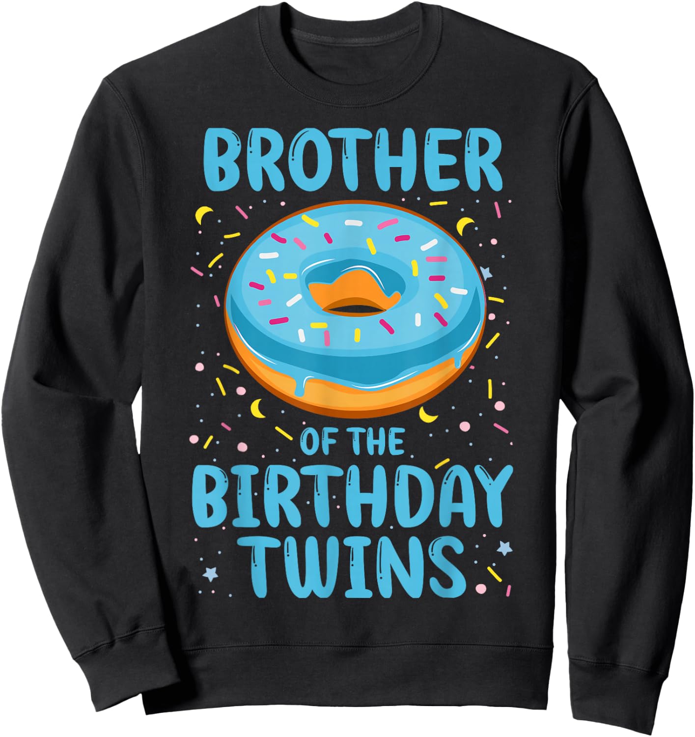 Brother of the Birthday Twins Sweatshirt - Sweatshirt | Black
