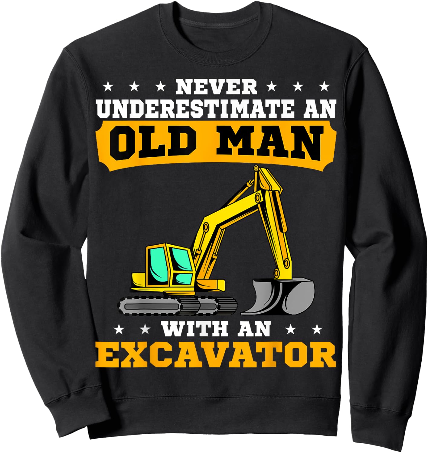 Heavy Equipment Operator Excavator Grandpa Grandfather Sweatshirt - Sweatshirt | Black