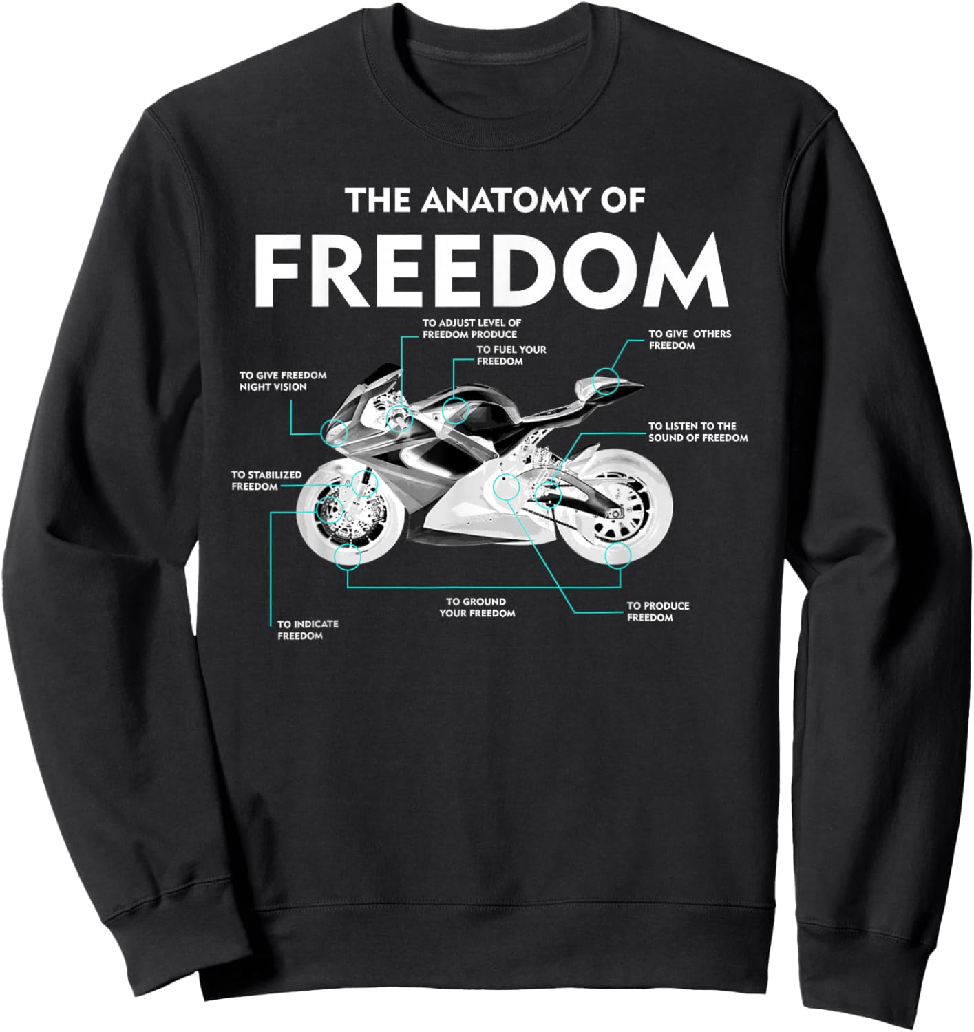 The Anatomy Of Freedom | Cute Supermotos Gift Sweatshirt - Sweatshirt | Black