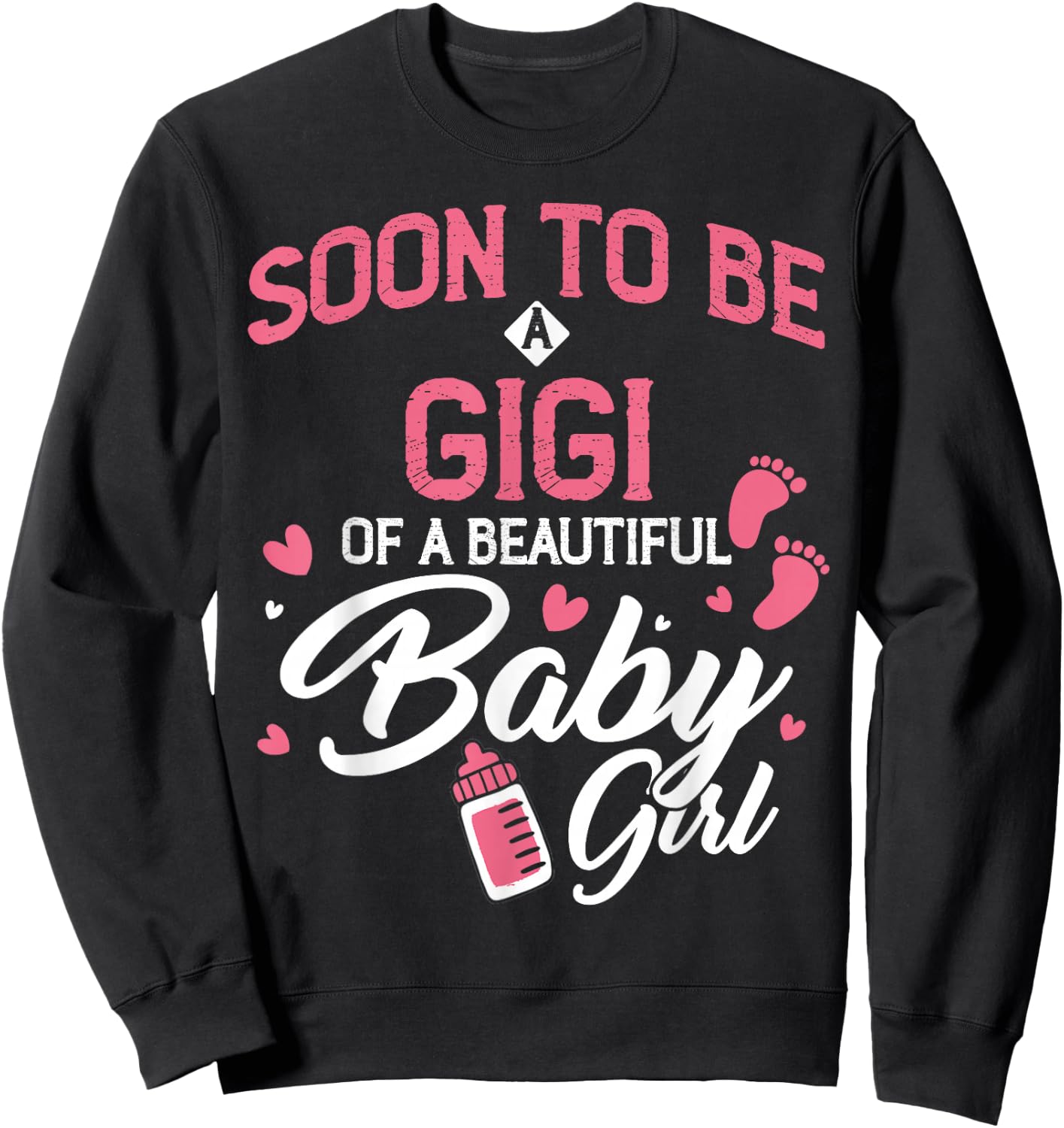 Soon To Be GIGI of Baby Girl 2026 Gender Reveal Pregnancy Sweatshirt - Sweatshirt | Black