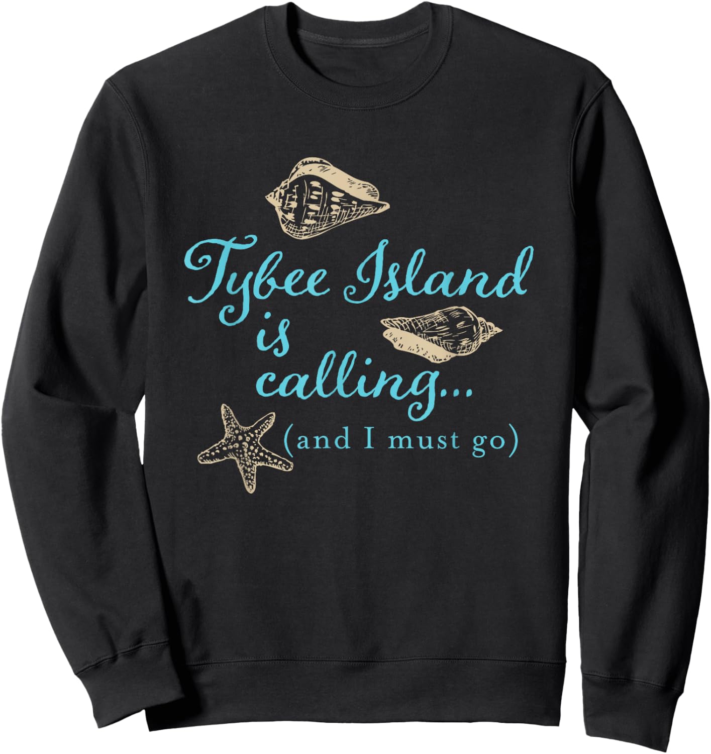 Tybee Island Georgia is calling Sweatshirt - Sweatshirt | Black