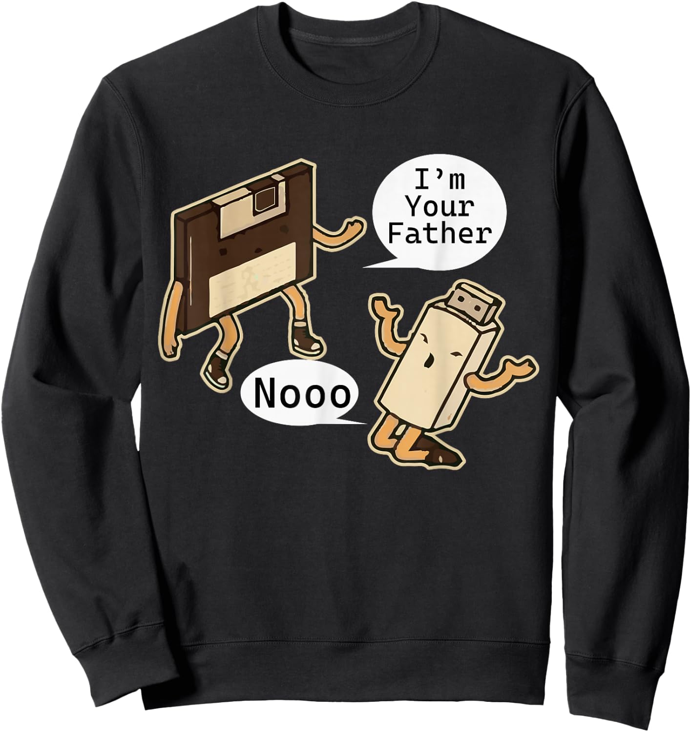 I'm Your Father Noooo Floppy Disk and USB Stick Sweatshirt - Sweatshirt | Black
