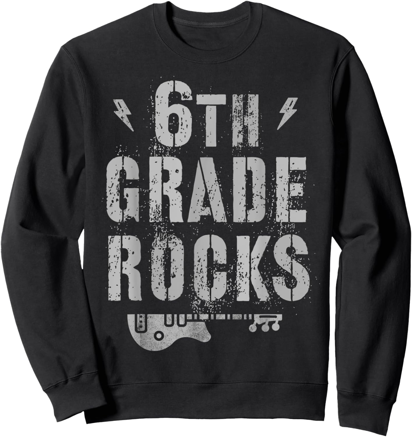 6th GRADE ROCKS Student Teacher Sixth Grader Rockstar Team Sweatshirt - Sweatshirt | Black