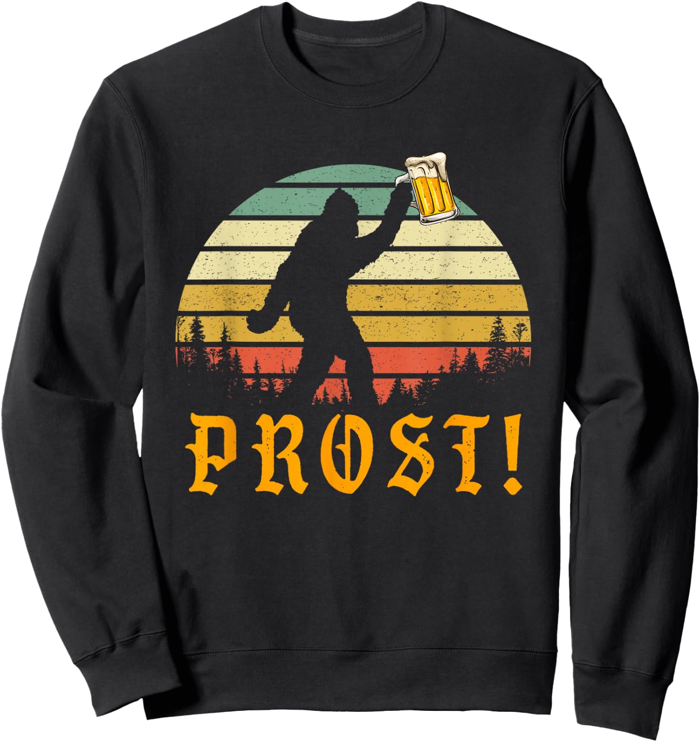 Vintage PROST! Bigfoot Yeti Drinking Beer German Oktoberfest Sweatshirt - Sweatshirt | Black