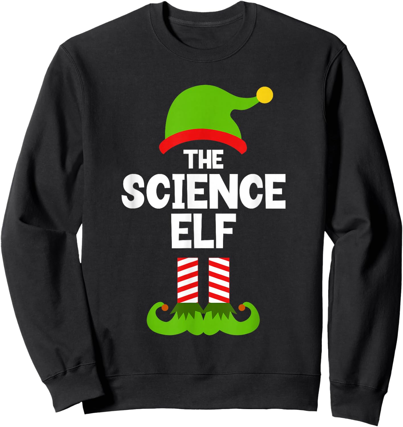 Funny The Science Elf Christmas Family Teacher Scientist Sweatshirt - Sweatshirt | Black