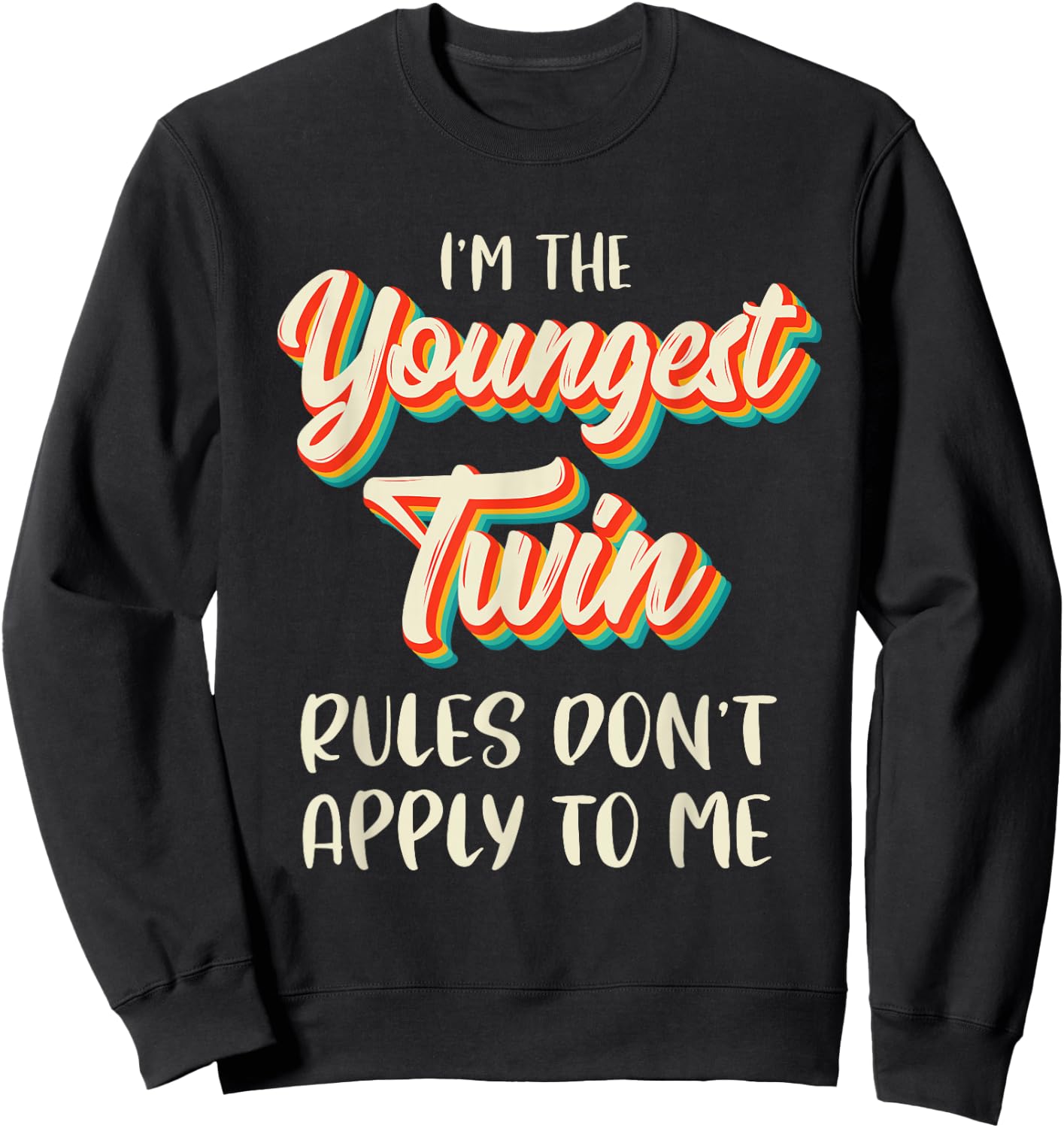 Twins Shirt Boys Girls Birthday Funny Siblings Youngest Twin Sweatshirt - Sweatshirt | Black