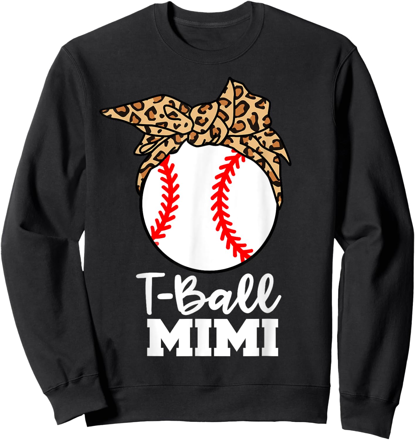 T-Ball Mimi Funny Leopard T-Ball Mimi Sweatshirt - Sweatshirt | Black