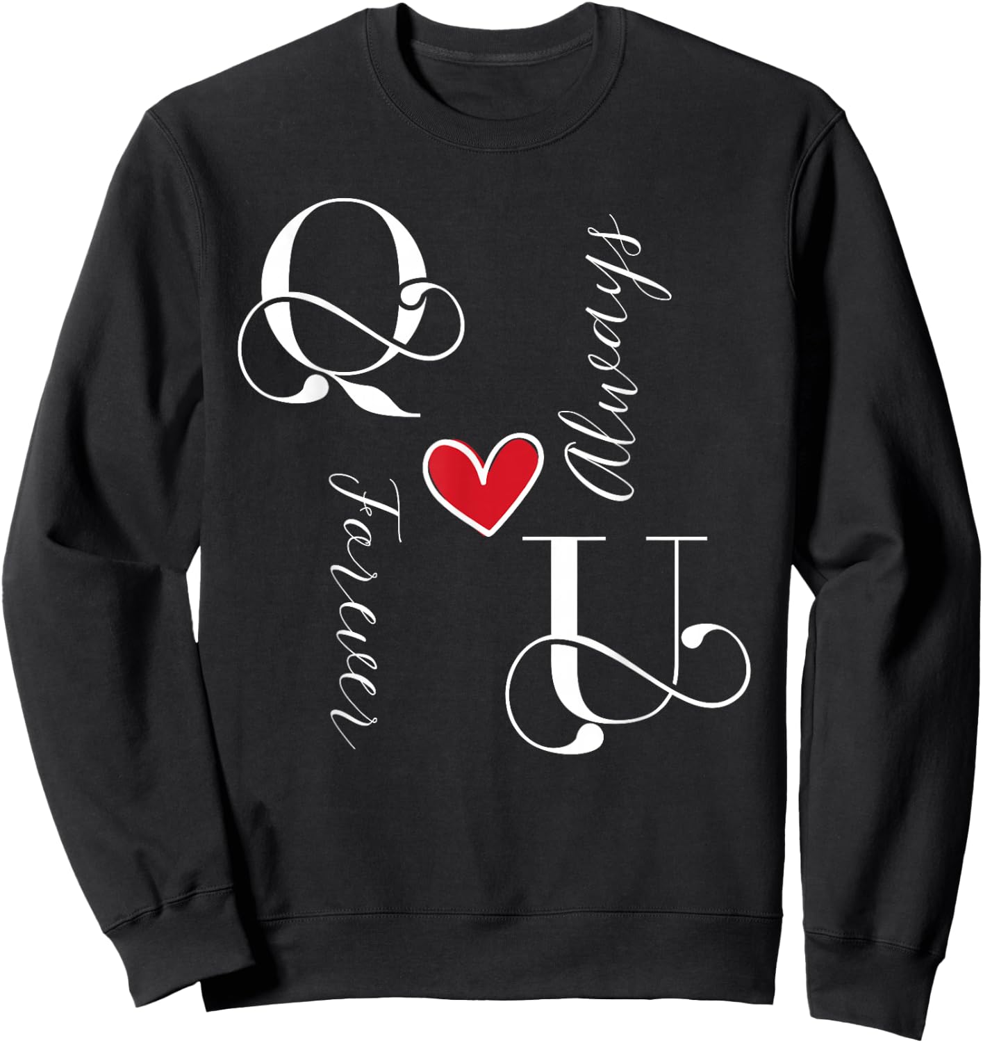 U & Q Couples Initials, Wedding, Anniversary, Mr & Mrs Sweatshirt - Sweatshirt | Black