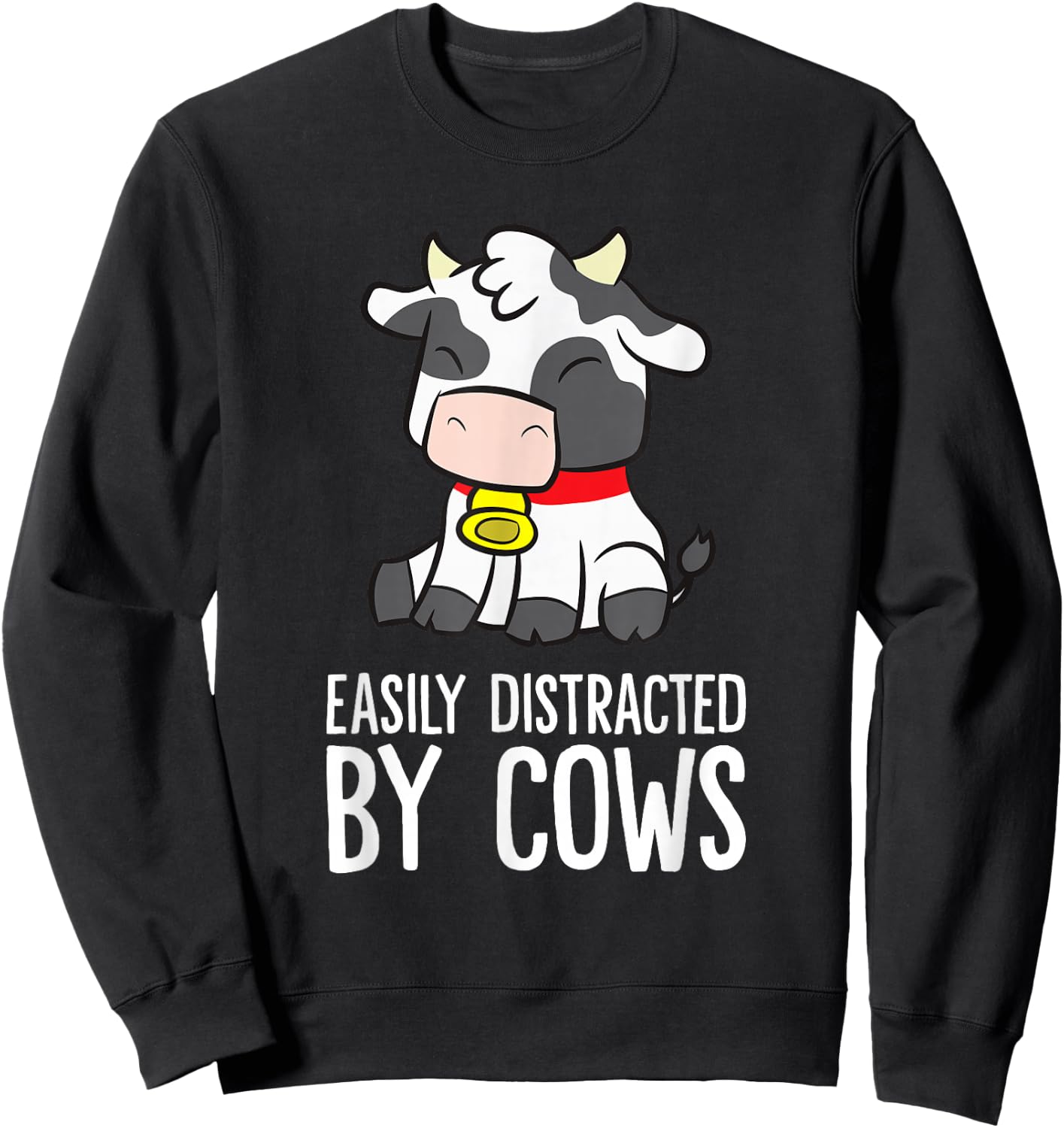 Easily Distracted By Cows Sweatshirt - Sweatshirt | Black