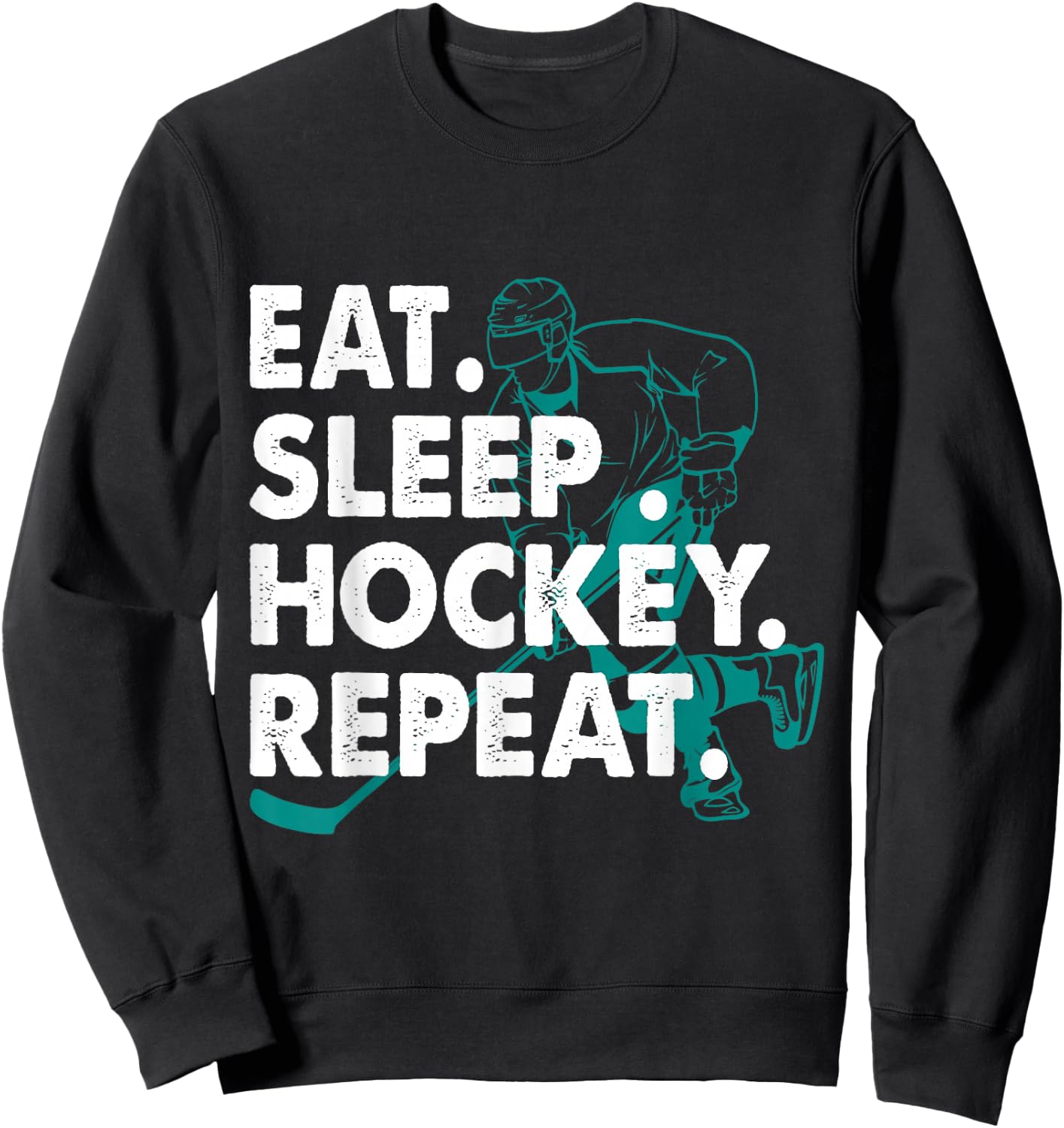Eat Sleep Hockey Repeat Hockey Lovers Kids Youth Women Sweatshirt - Sweatshirt | Black