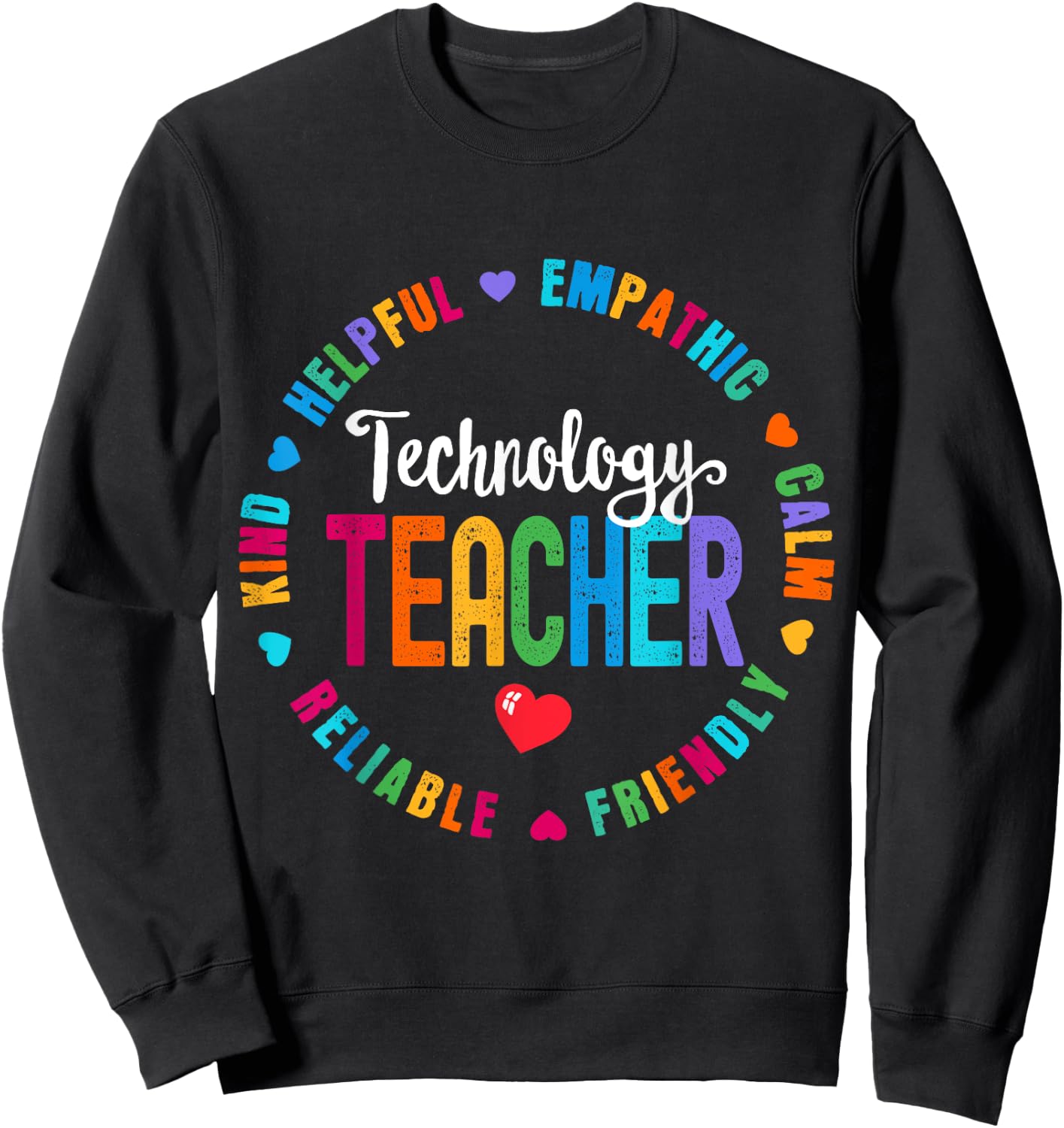 Technology Teacher Tech Computer Teacher STEM STEAM Women Girls Kids Sweatshirt - Sweatshirt | Black
