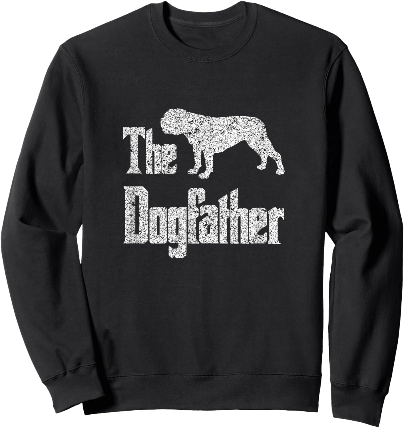 The Dogfather - funny Old English Bulldog , dog gift Men Women Girls Kids Sweatshirt - Sweatshirt | Black
