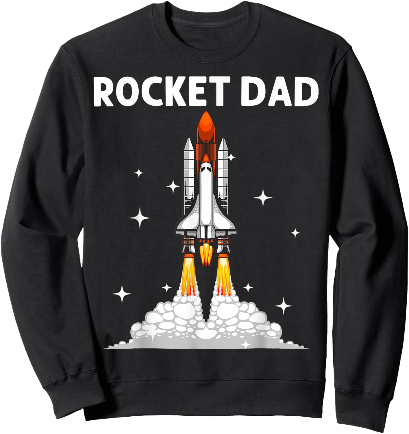 Cool Rocket Design For Dad Father Space Rocket Ship Vehicle Sweatshirt - Sweatshirt | Black