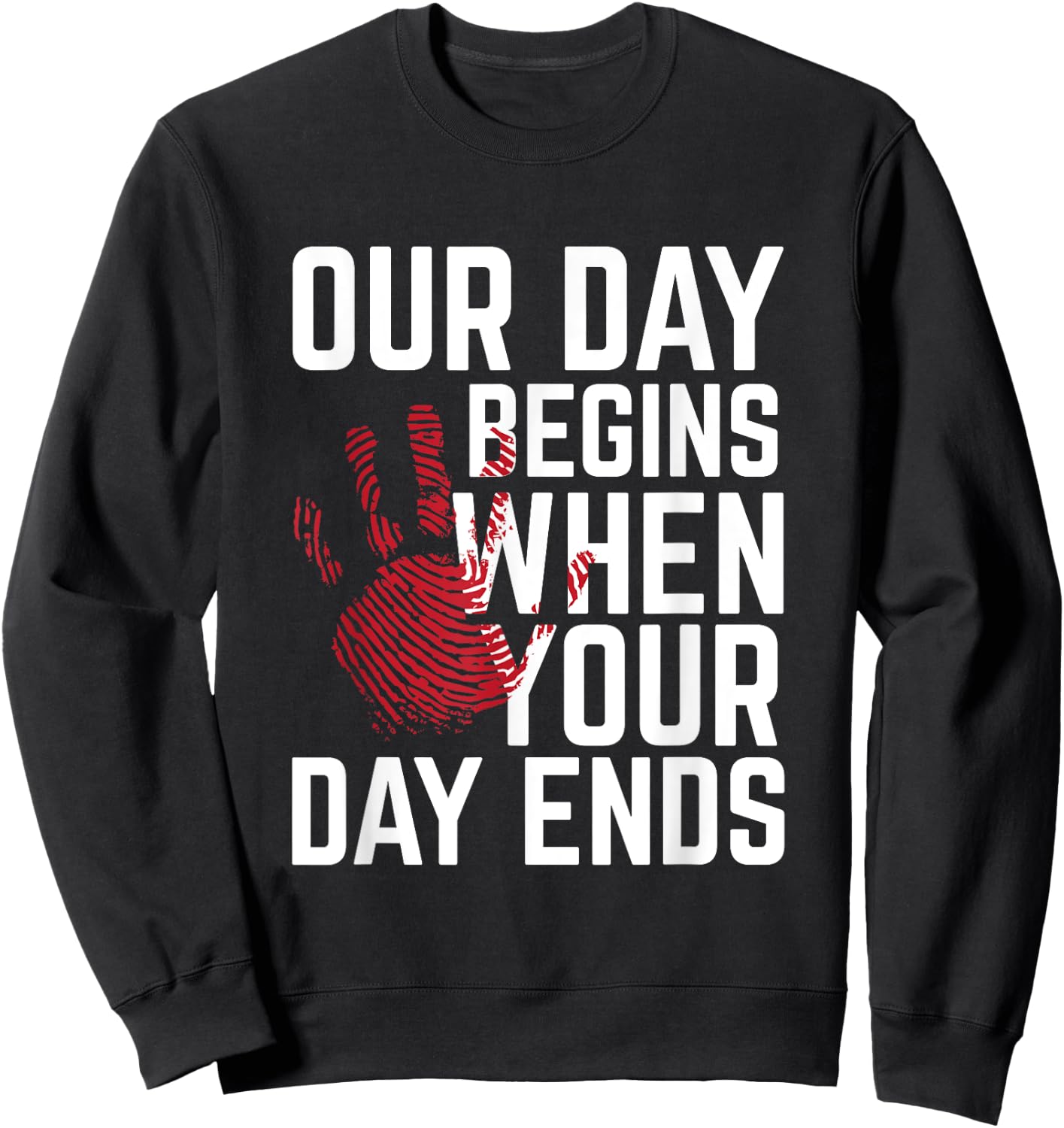 Forensic Scientist Funny Saying Crime Scene Investigation Sweatshirt - Sweatshirt | Black