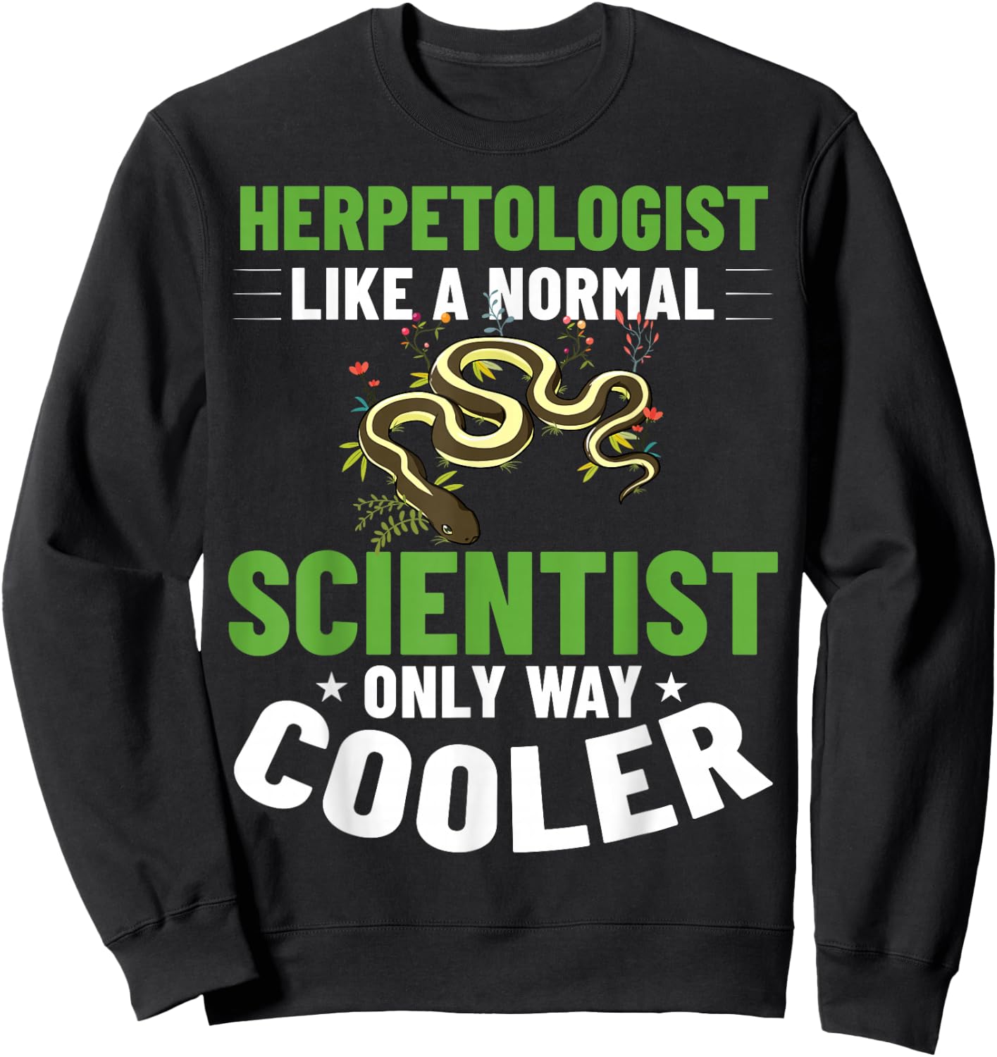 Herpetology Herping Amphibians Reptile Herpetologist Sweatshirt - Sweatshirt | Black