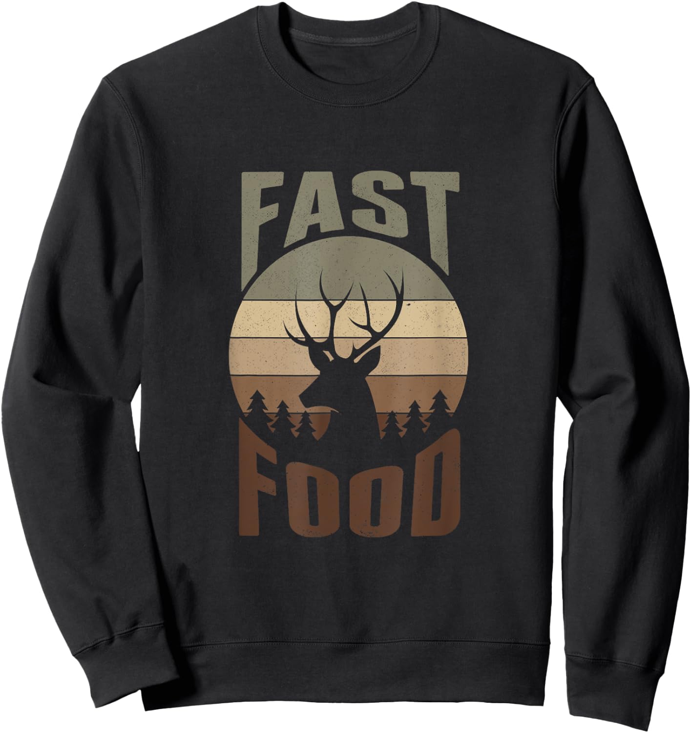 Retro Deer Hunting Shirt Fast Food - Funny Gift Hunters Sweatshirt - Sweatshirt | Black