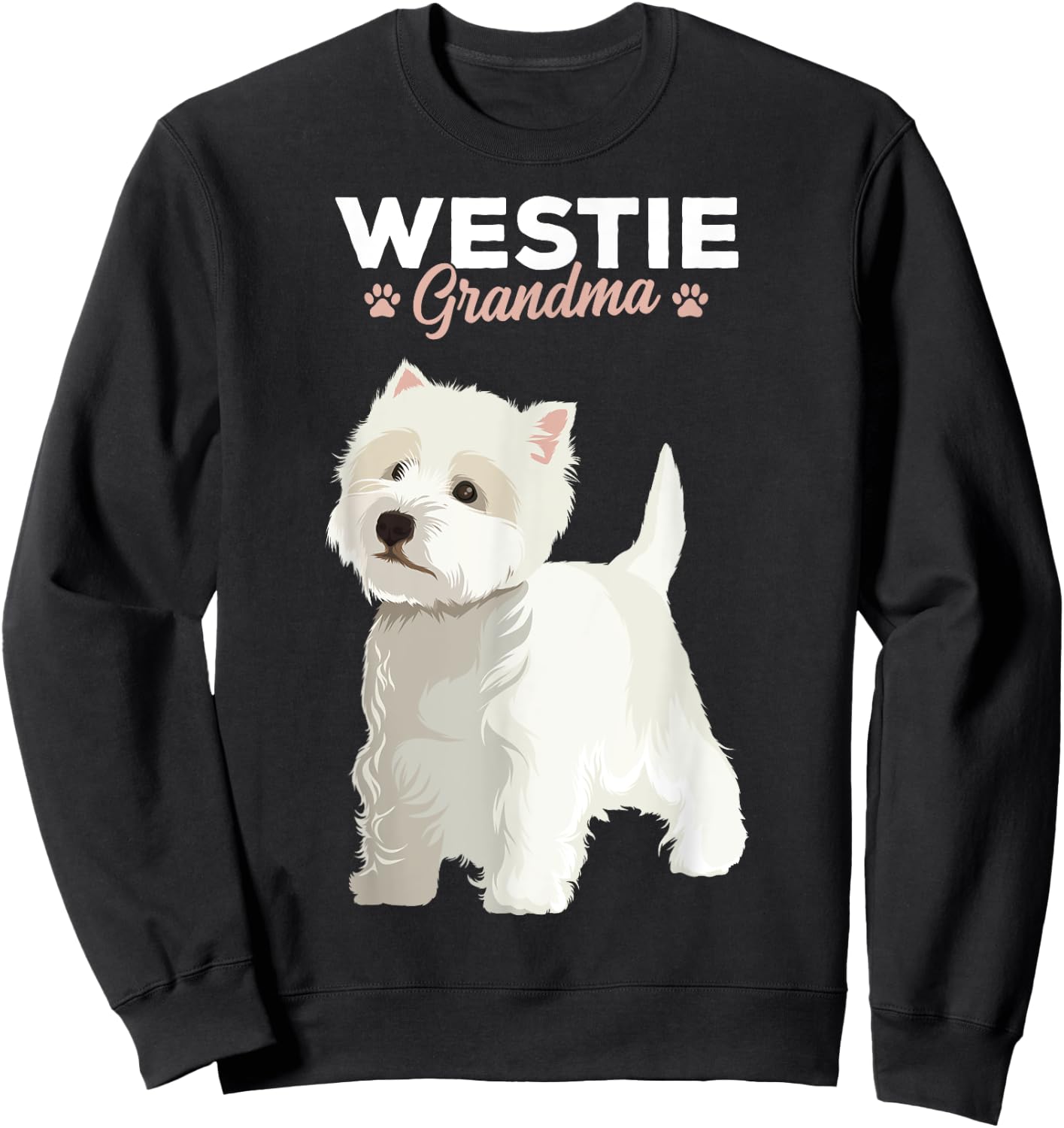 West Highland White Terrier Grandma Dog Mom Women Sweatshirt - Sweatshirt | Black