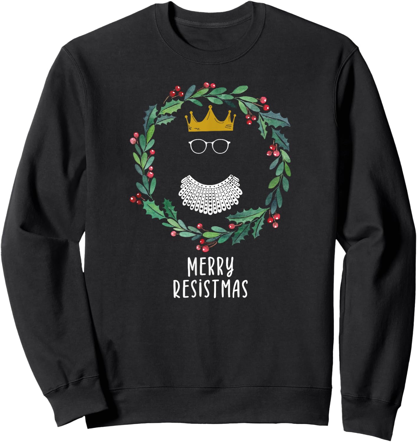 Merry Resistmas, Feminist Christmas Sweatshirt - Sweatshirt | Black