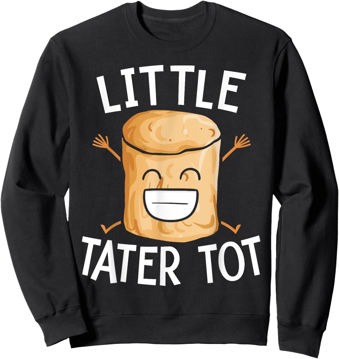 Little Tater Tot Potato Eater Vegan Spud Life Vegetarian Sweatshirt - Sweatshirt | Black