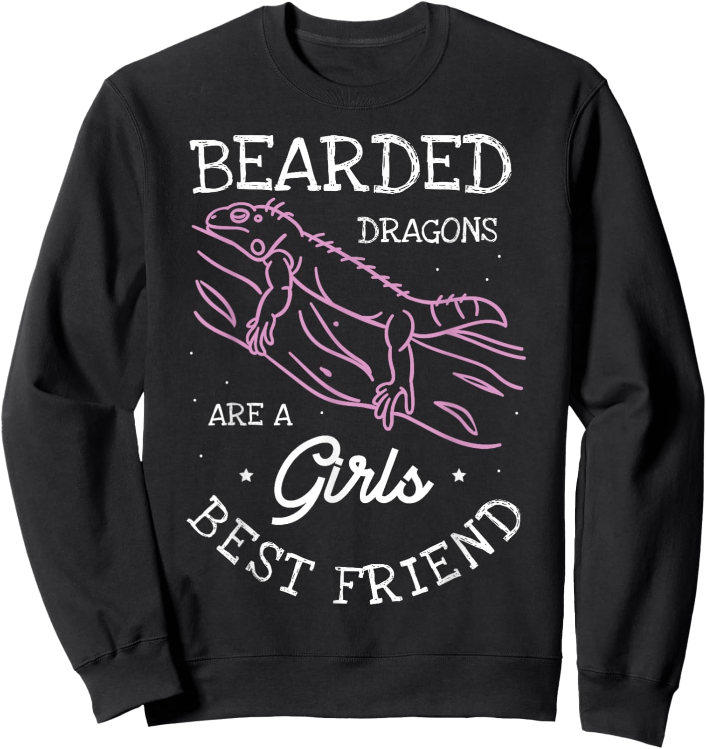 Bearded dragons are a girls best friend | Bearded Dragon Sweatshirt - Sweatshirt | Black
