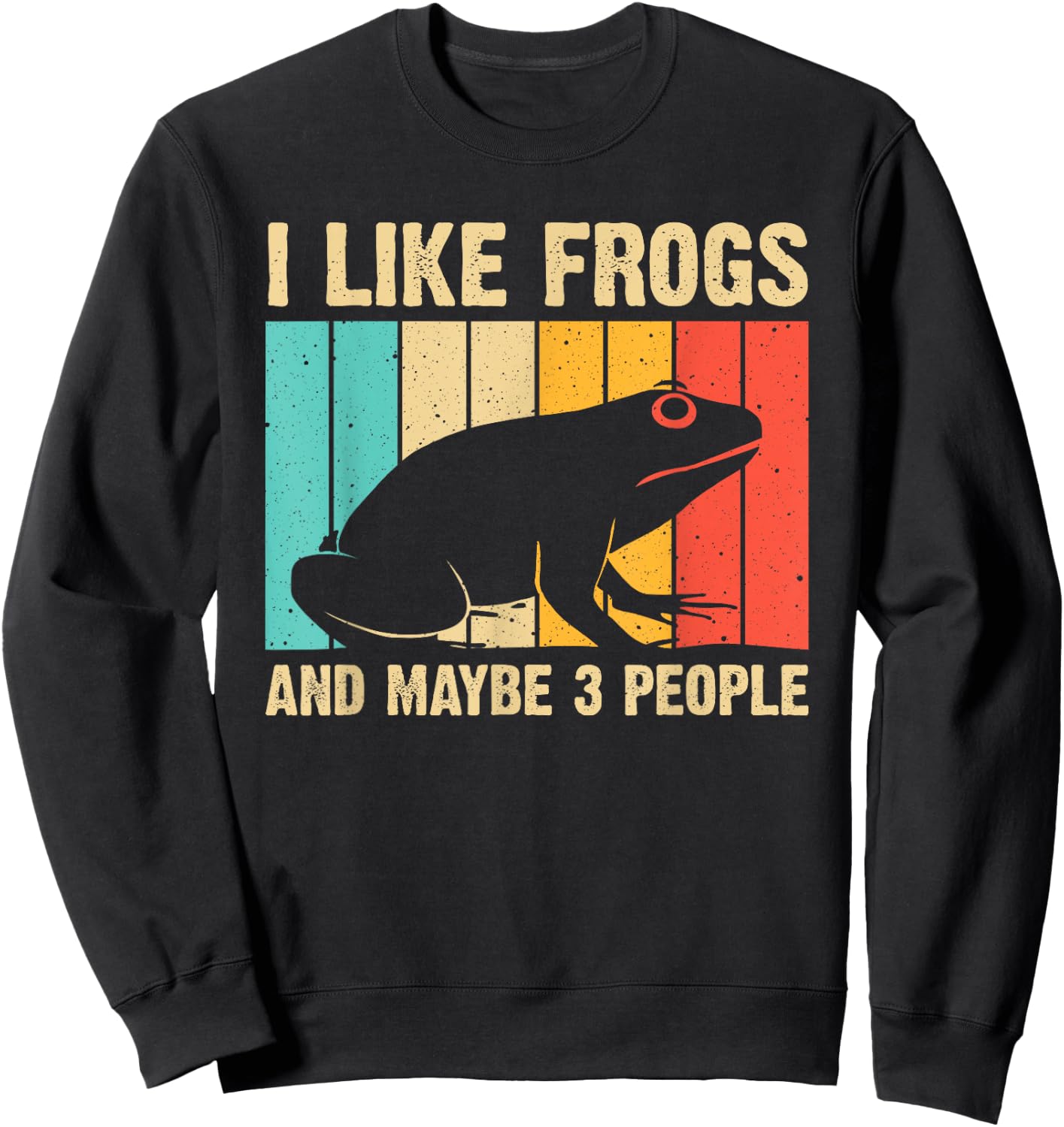 Cute Frog Design For Toad Lover Men Women Amphibian Animals Sweatshirt - Sweatshirt | Black