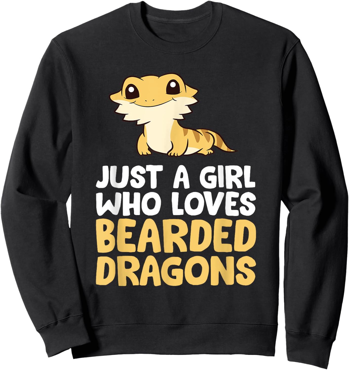 Just a Girl Who Loves Bearded Dragons Sweatshirt - Sweatshirt | Black