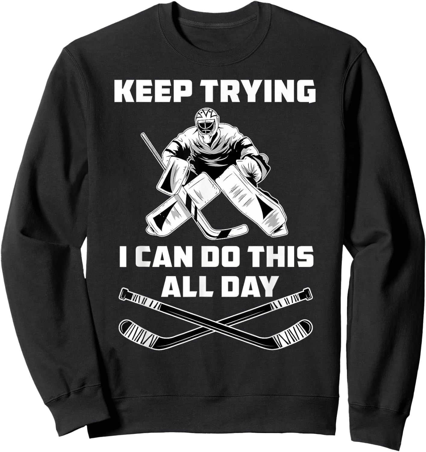Funny Ice Hockey Goalie Sweatshirt - Sweatshirt | Black