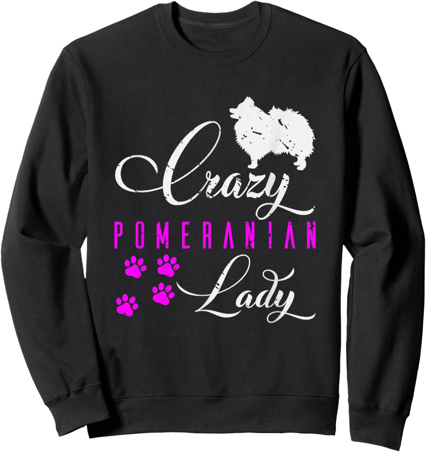 Dog Lady Gift Animal Lovers Funny Pomeranian Sweatshirt - Sweatshirt | Black