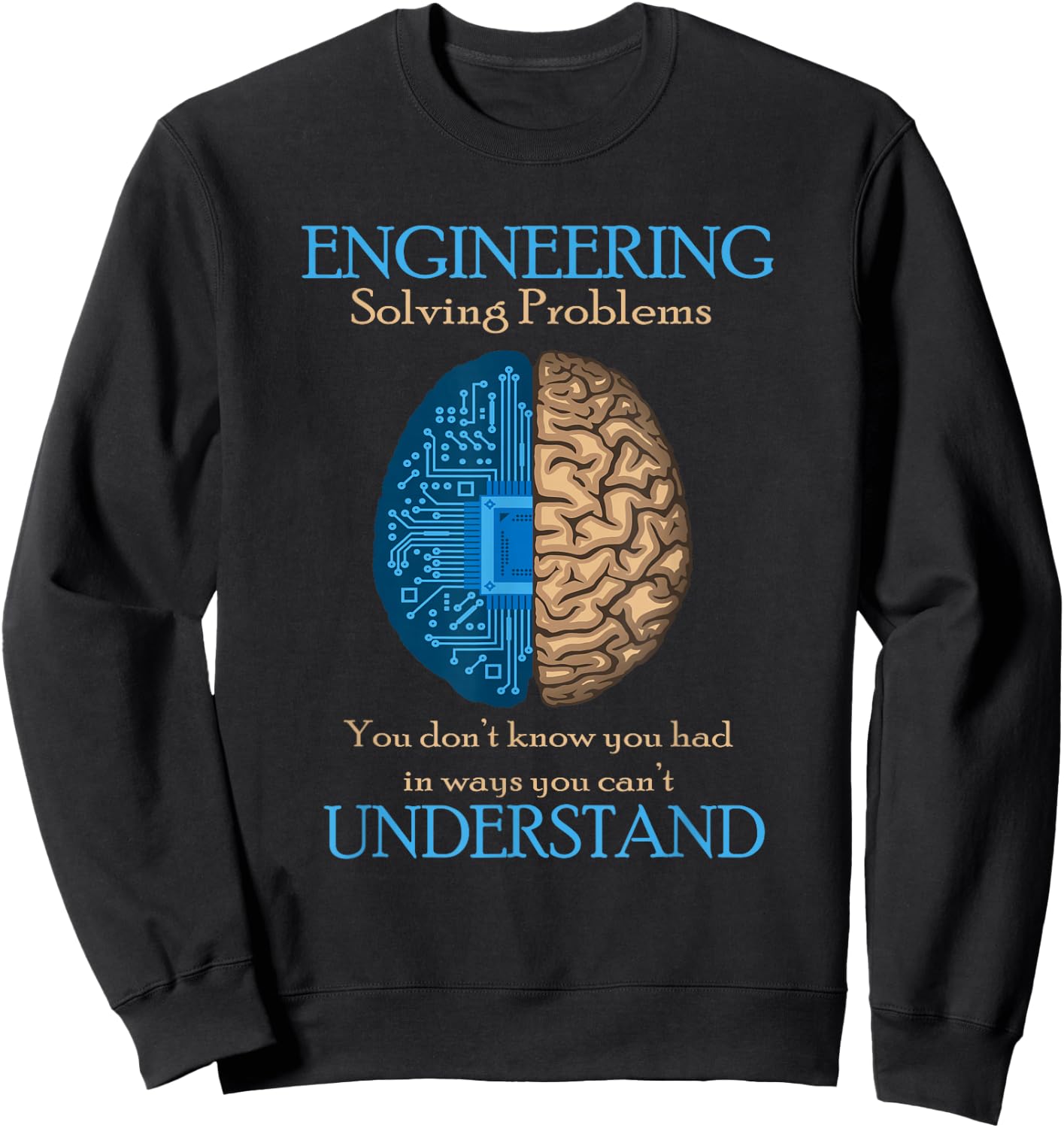 "Solving Problems" Funny Engineering Engineer Sweatshirt - Sweatshirt | Black