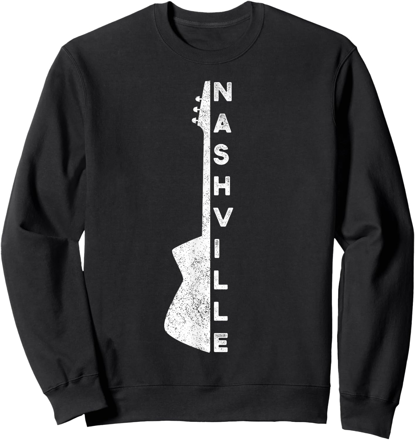 Nashville Guitar Country Music Lovers Gifts For Fathers Day Sweatshirt - Sweatshirt | Black