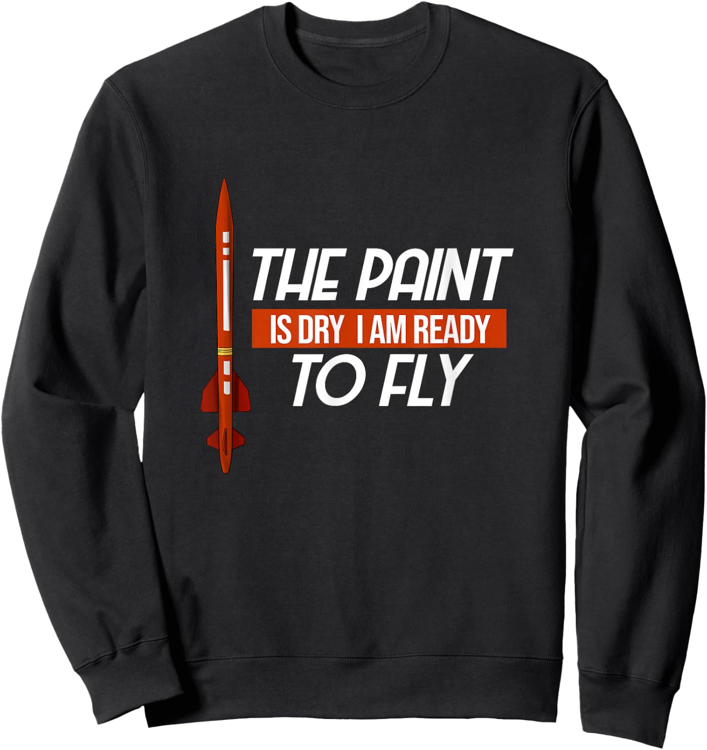 Hobby Model Rocketry Design for a Space Rocket Scientist Sweatshirt - Sweatshirt | Black