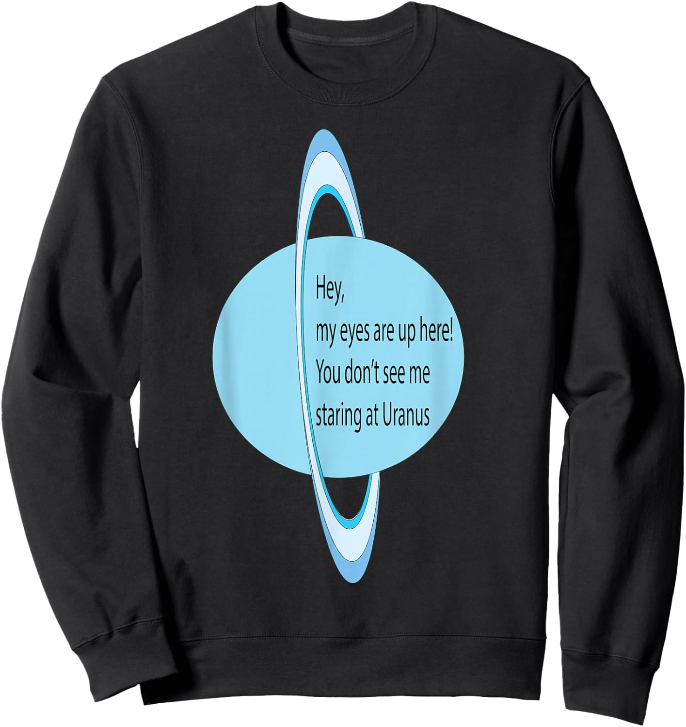Funny Uranus Sweatshirt - Sweatshirt | Black