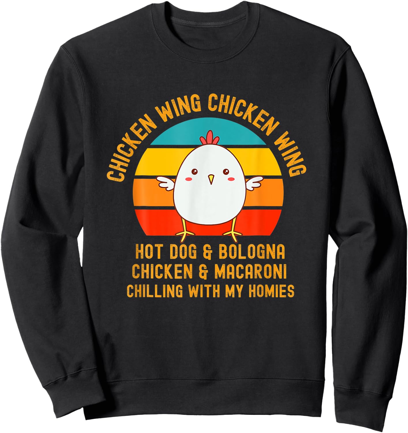 Chicken Wing Chicken Wing Hot Dog And Bologna Toddler 5T Sweatshirt - Sweatshirt | Black