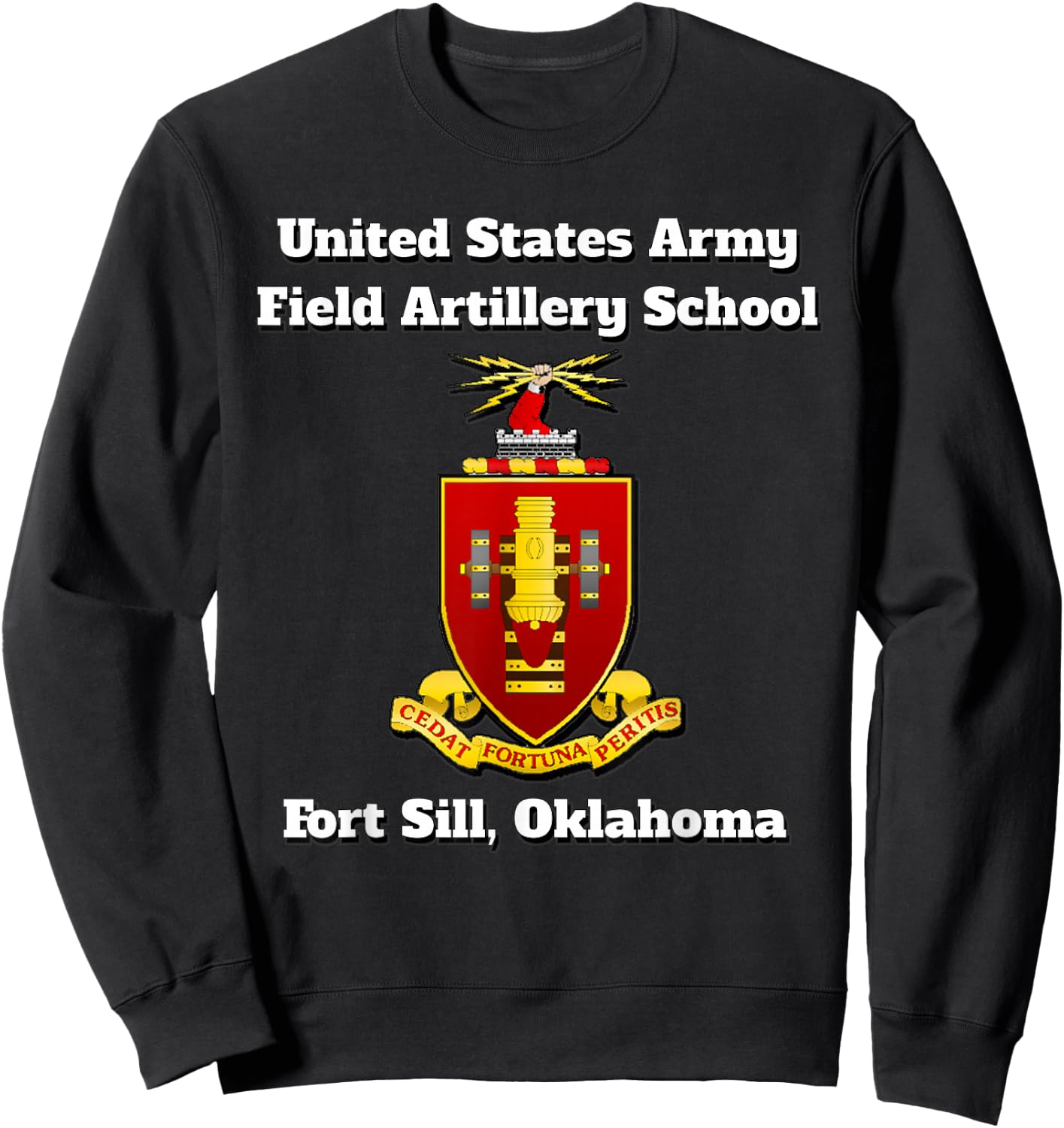 Army Field Artillery School, COA, Fort Sill, Oklahoma print Sweatshirt - Sweatshirt | Black