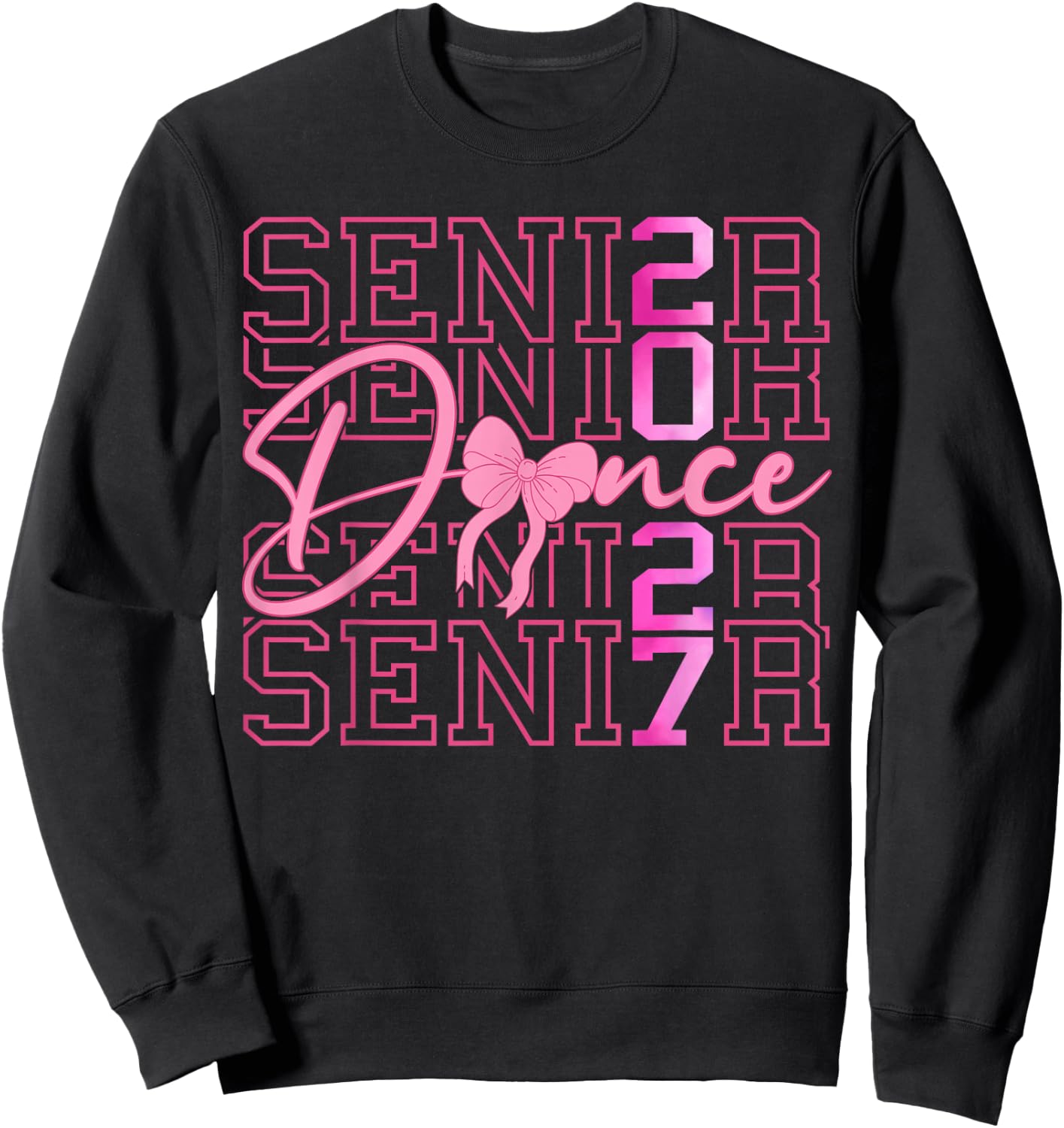 Senior Dance Class of 2027 Coquette Pink Bow Graduation 2027 Sweatshirt - Sweatshirt | Black