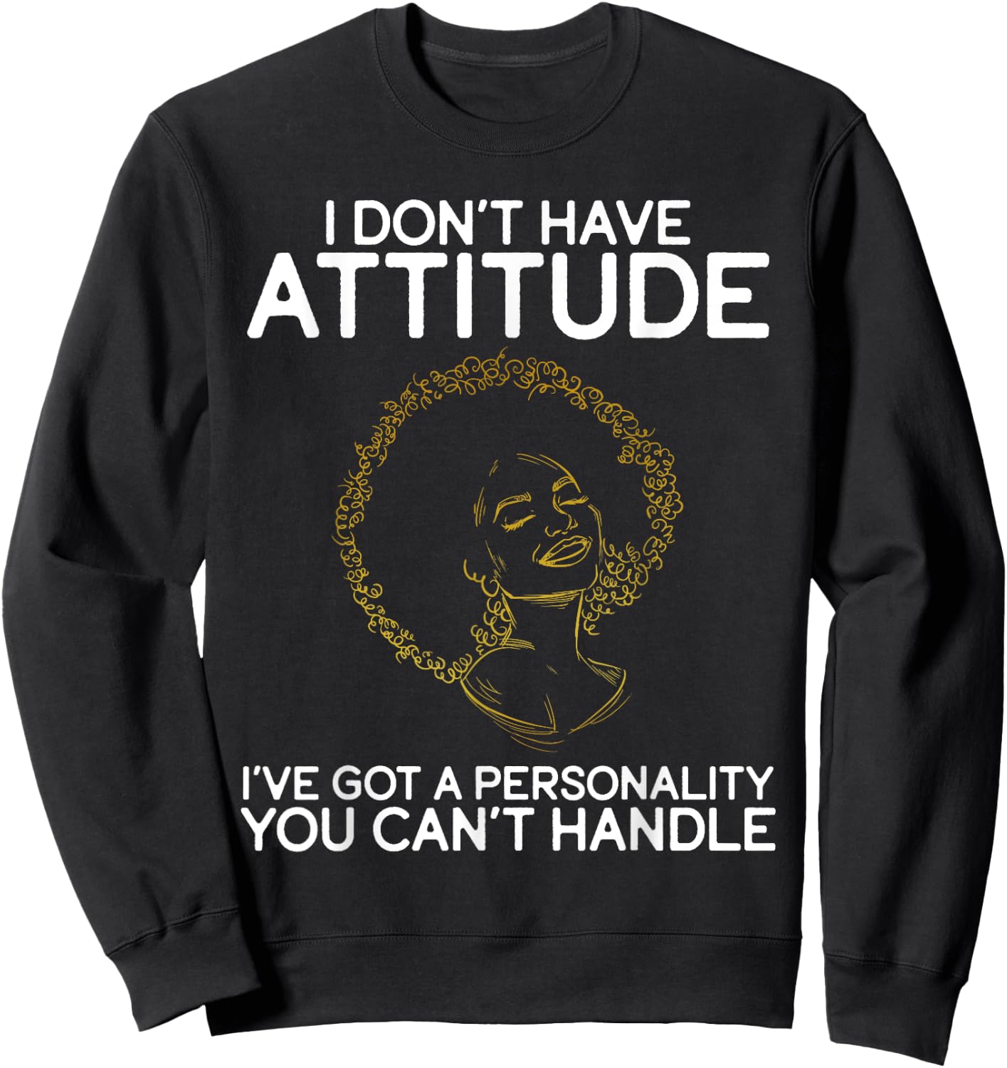 African American Melanin Queen Black Girl Pride Afro Woman Sweatshirt - Sweatshirt | Black