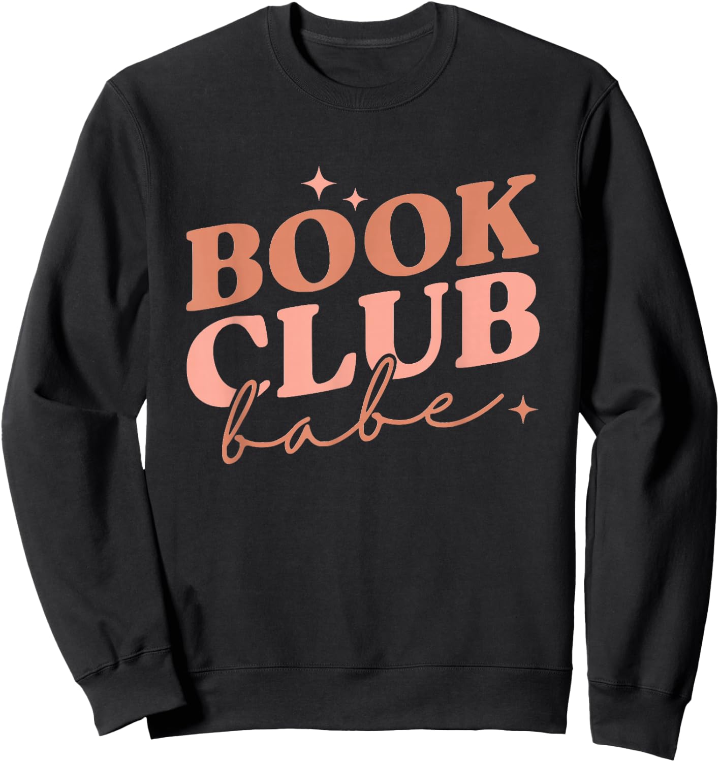 Book Club Babe Reading Book Lovers Sweatshirt - Sweatshirt | Black