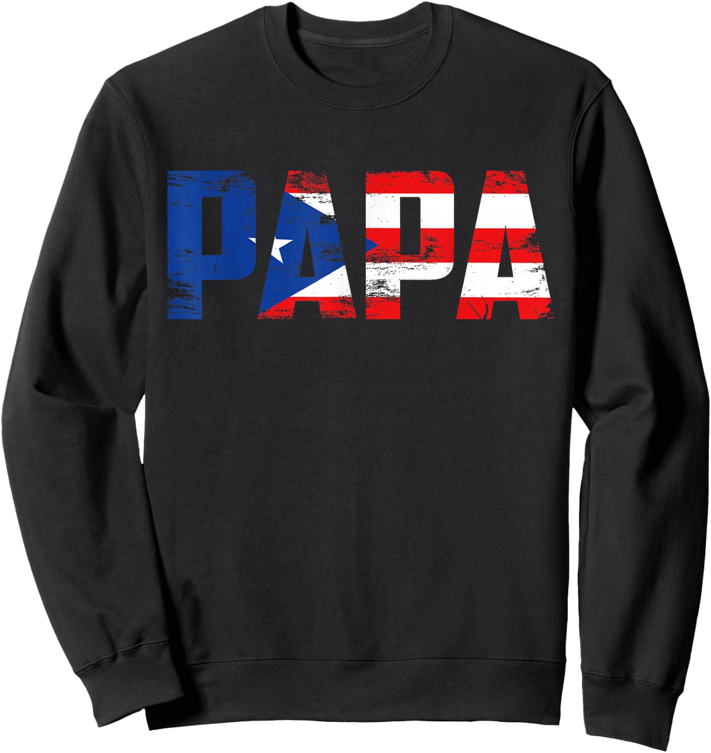 Papa Puerto Rico Flag Pride Fathers Day Puerto Rican Men Sweatshirt - Sweatshirt | Black