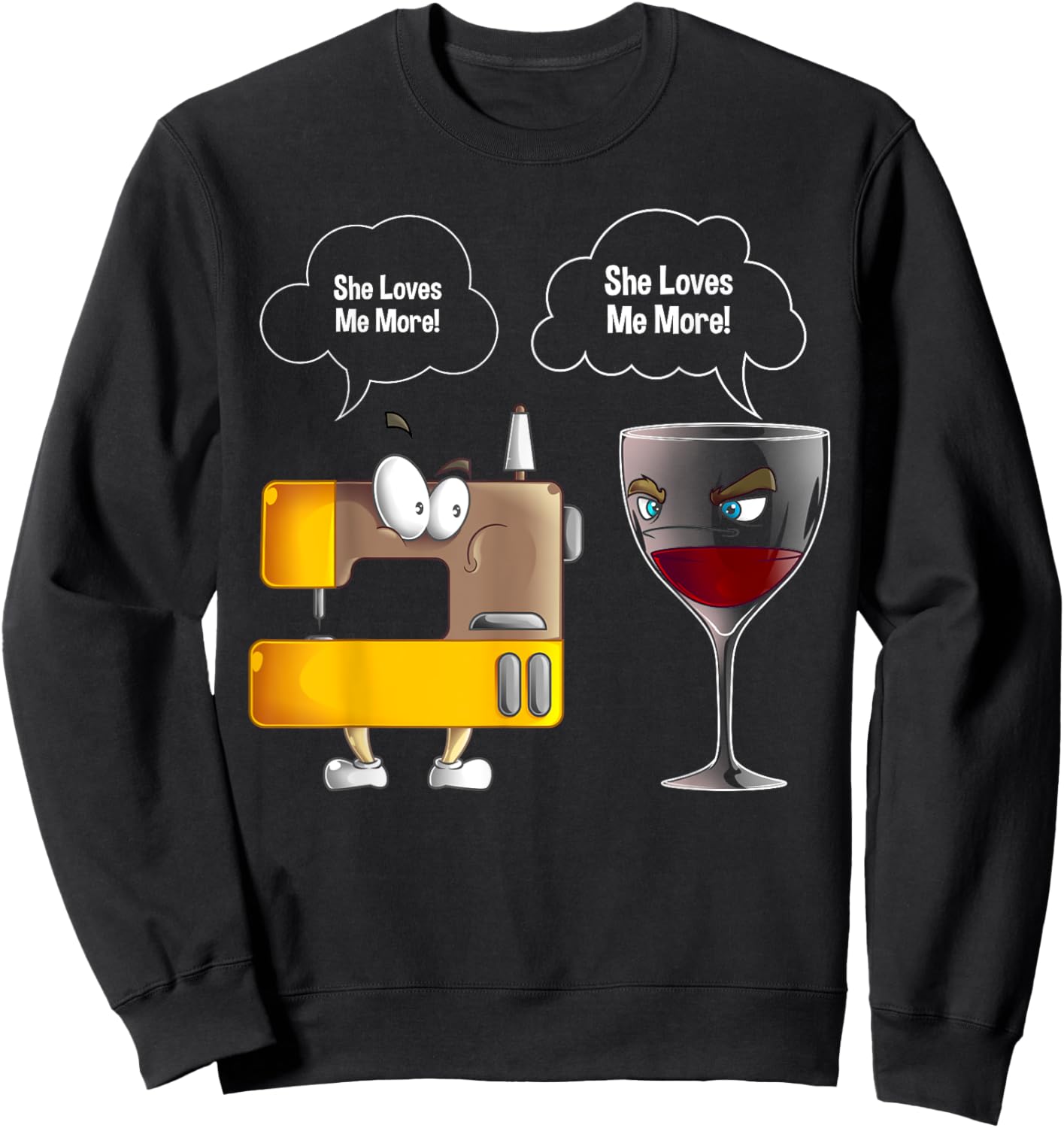 Cool She Loves Me Sewing and Wine Funny Machine Sewer Gift Sweatshirt - Sweatshirt | Black