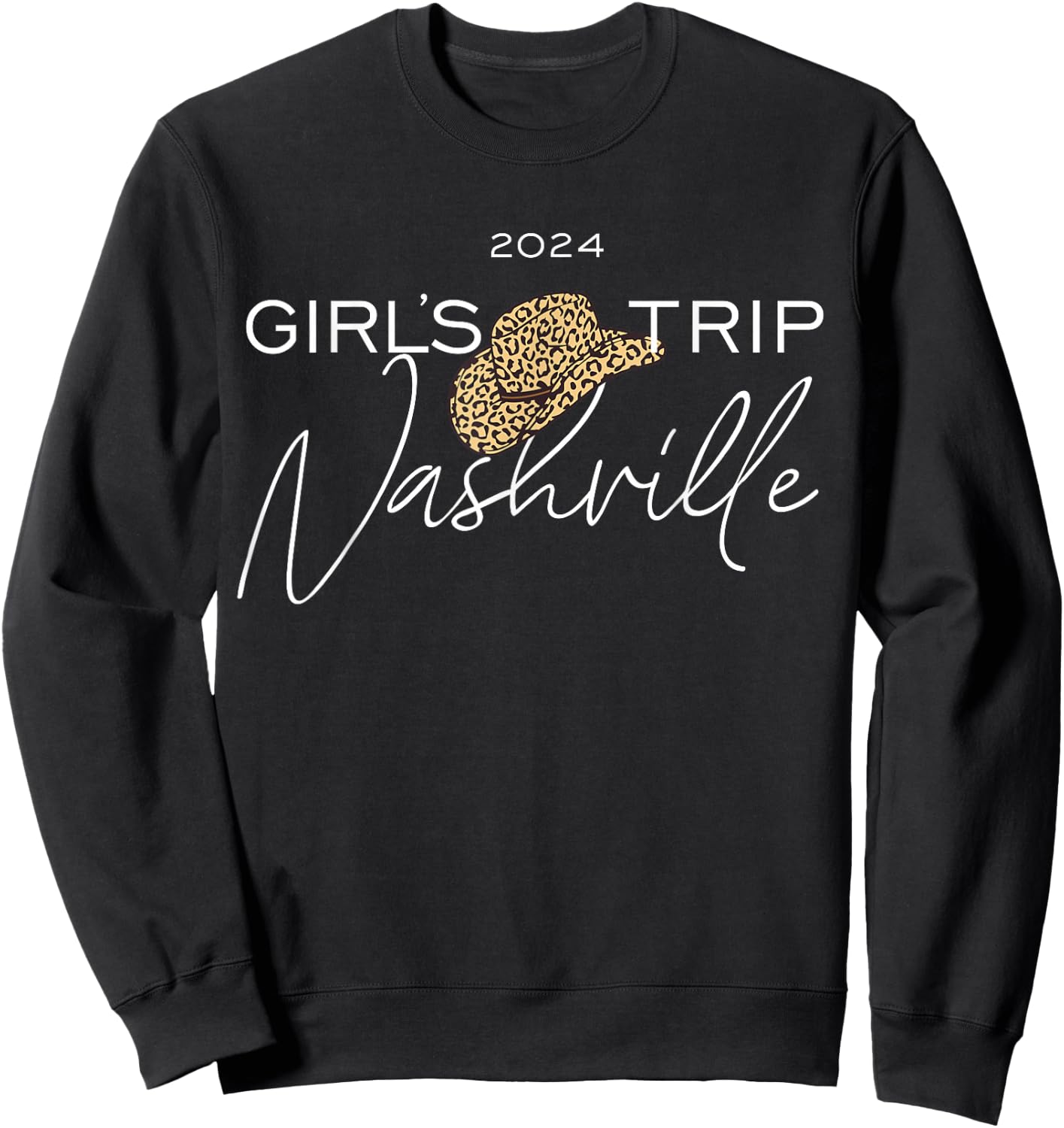 Nashville Girls Trip 2024 Nash Weekend Boots Booze Besties Sweatshirt - Sweatshirt | Black