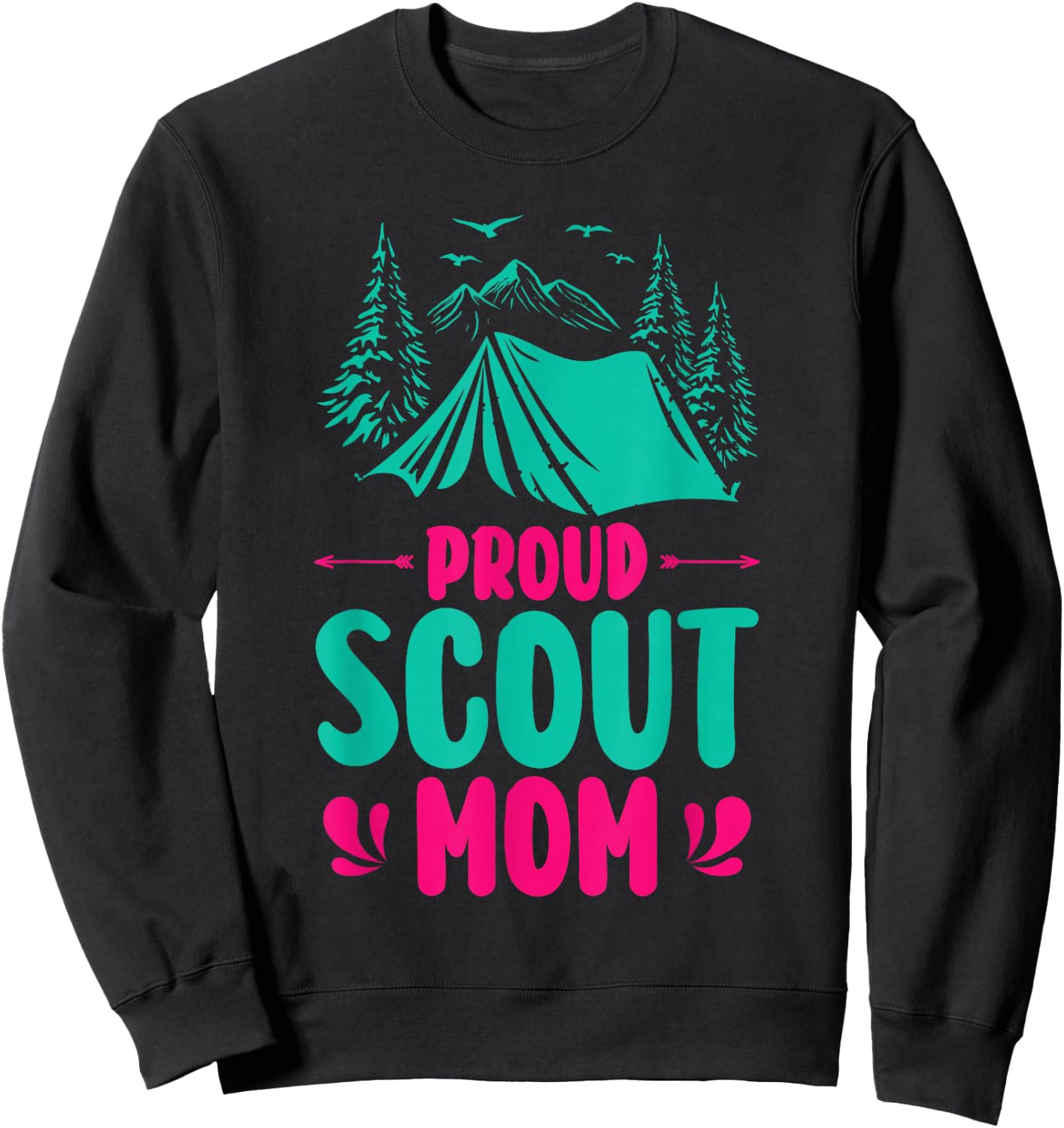 Proud Scout Mom Camping Adventure Outdoor Wildlife Scout Sweatshirt - Sweatshirt | Black