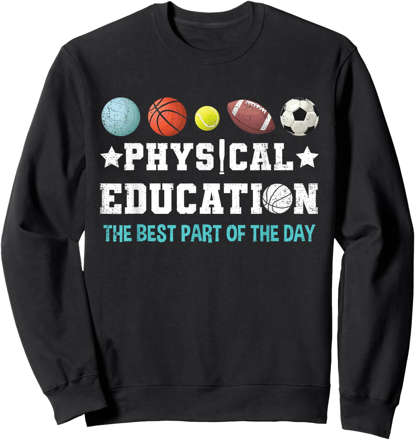 Physical Education PE Teacher Strong School P.E. Teacher Sweatshirt - Sweatshirt | Black