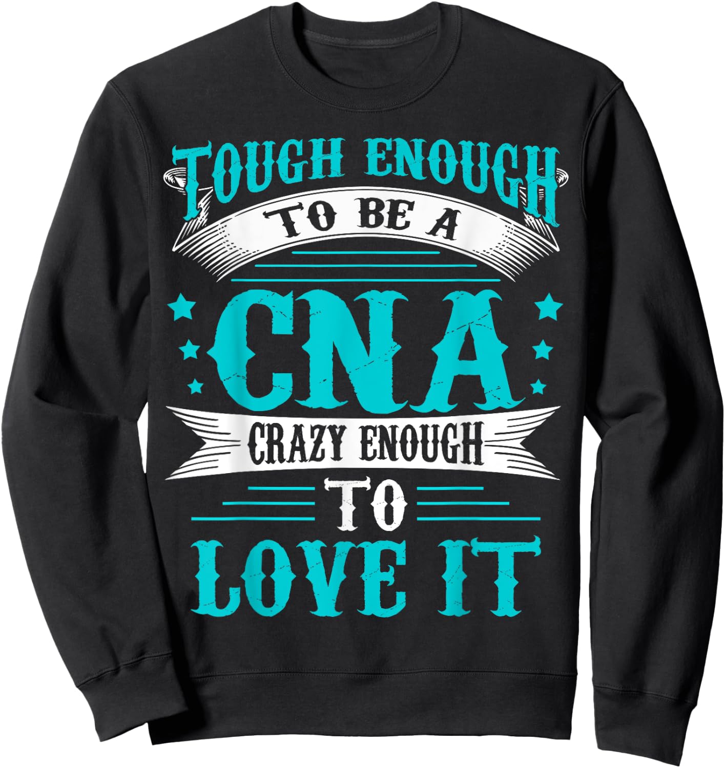 Funny CNA Sweatshirt - Sweatshirt | Black